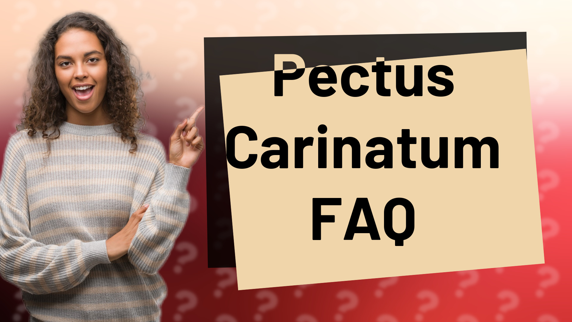 Pectus Carinatum FAQ