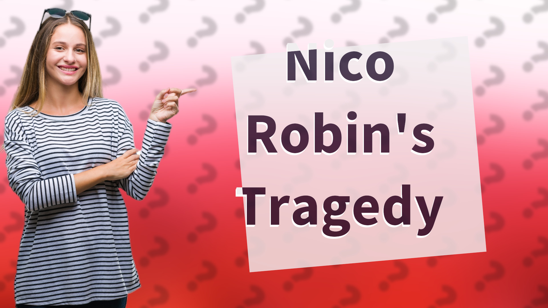 Nico Robin's Tragedy