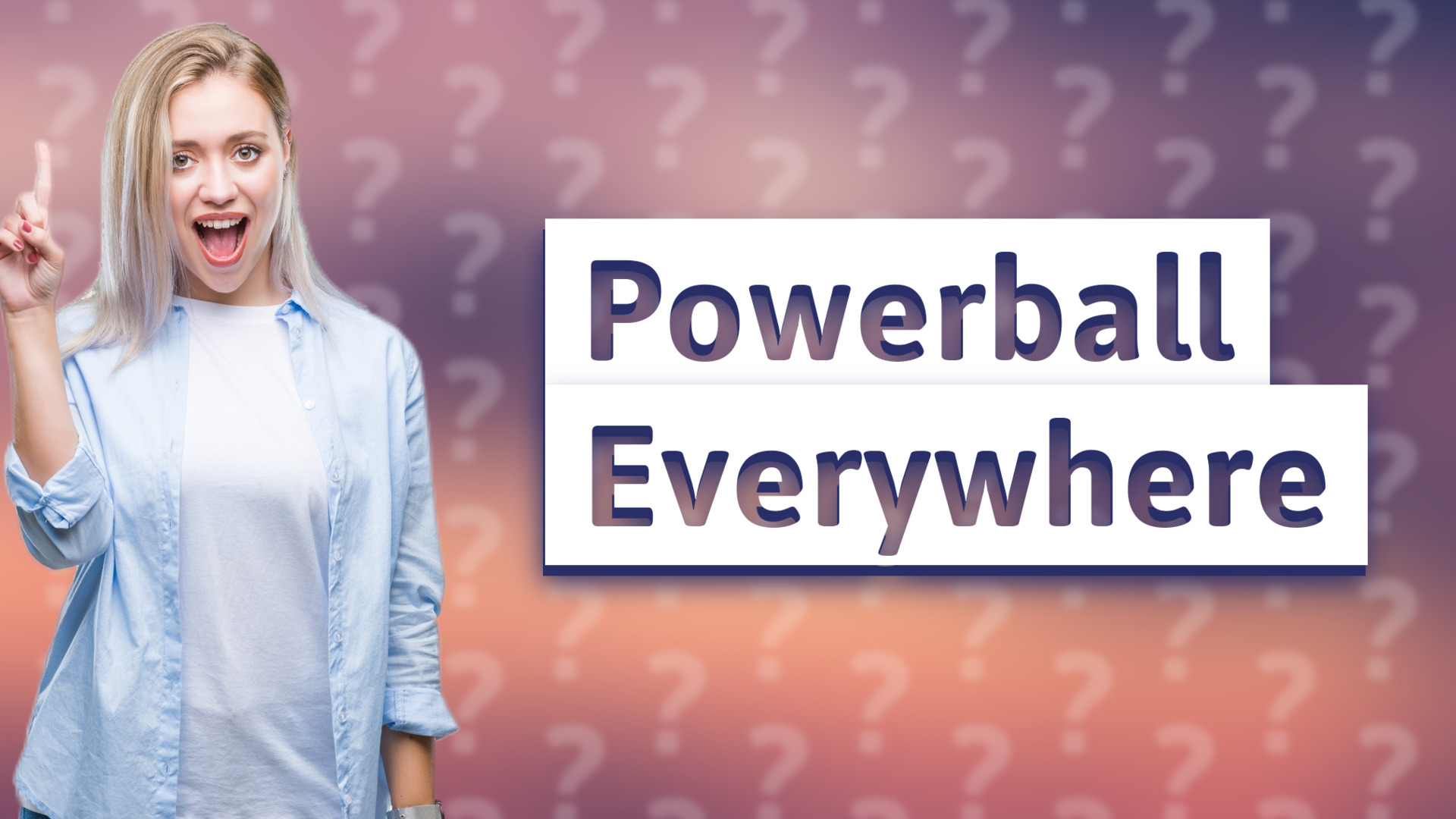 Powerball Everywhere