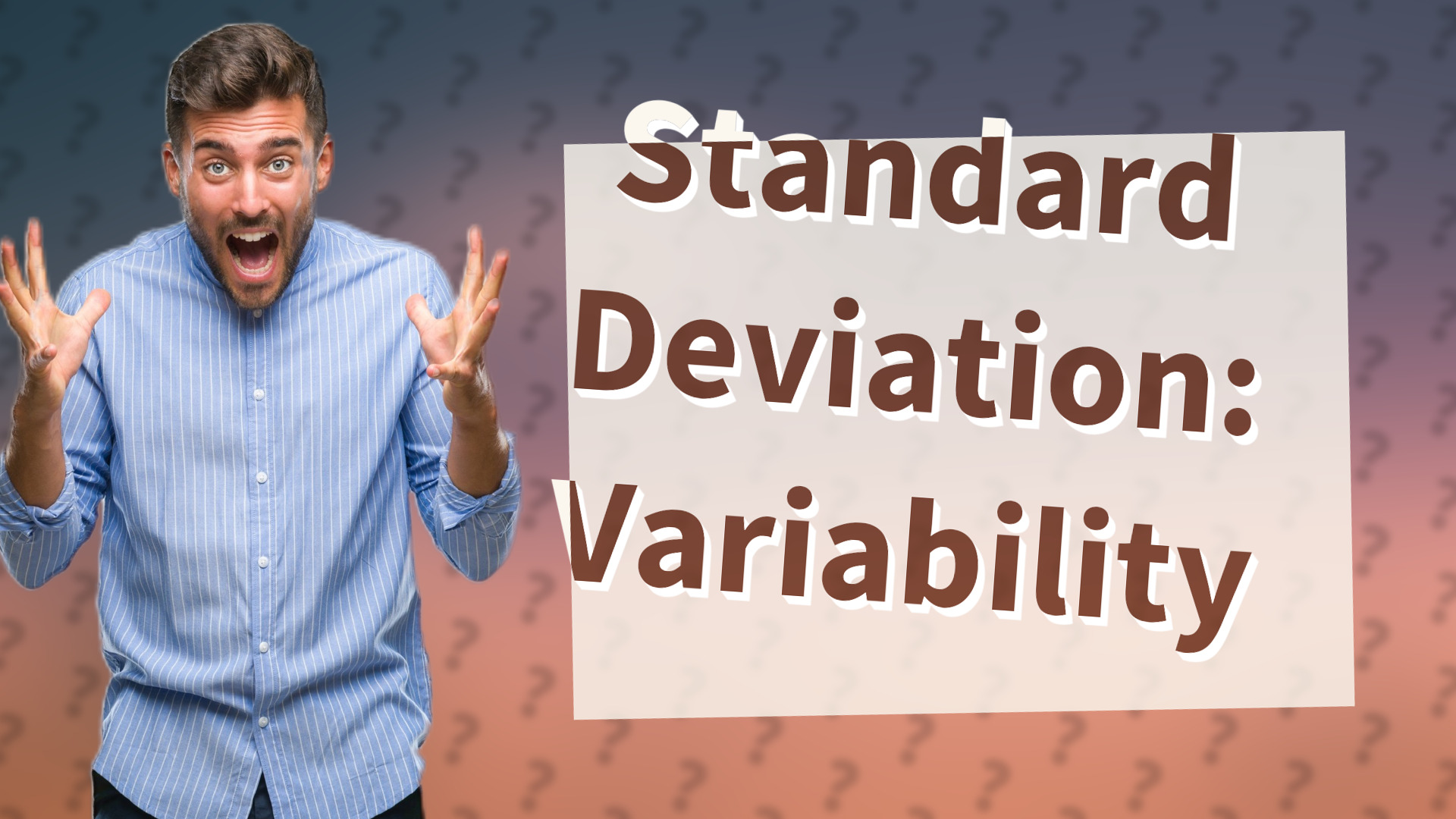 Standard Deviation: Variability