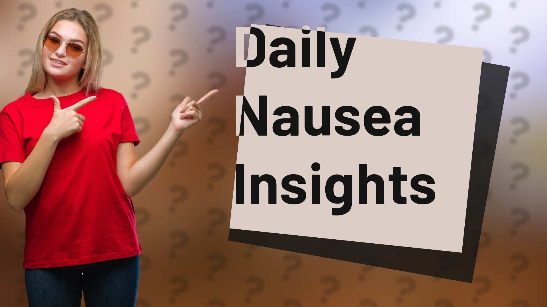 Daily Nausea Insights