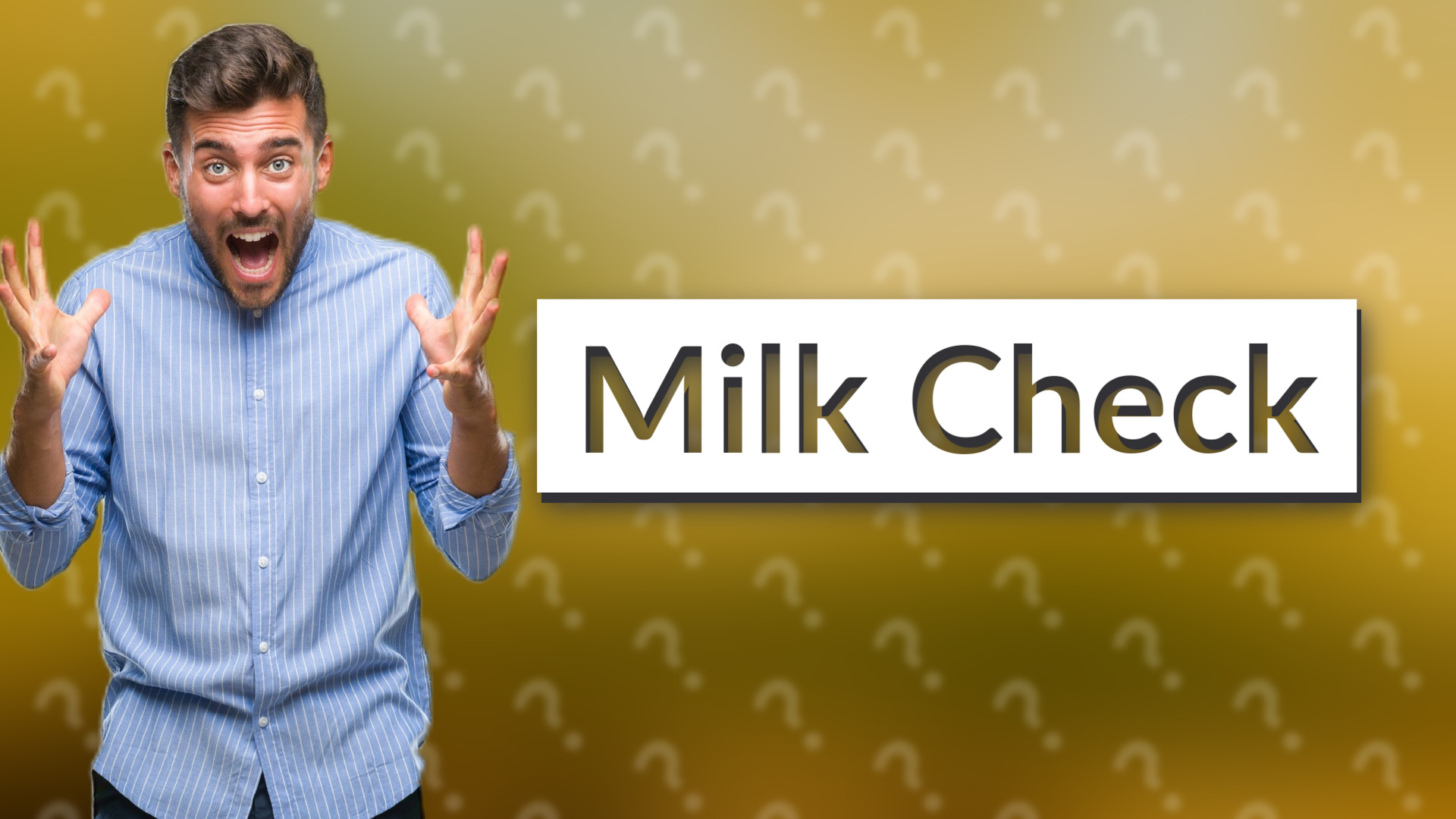 Milk Check