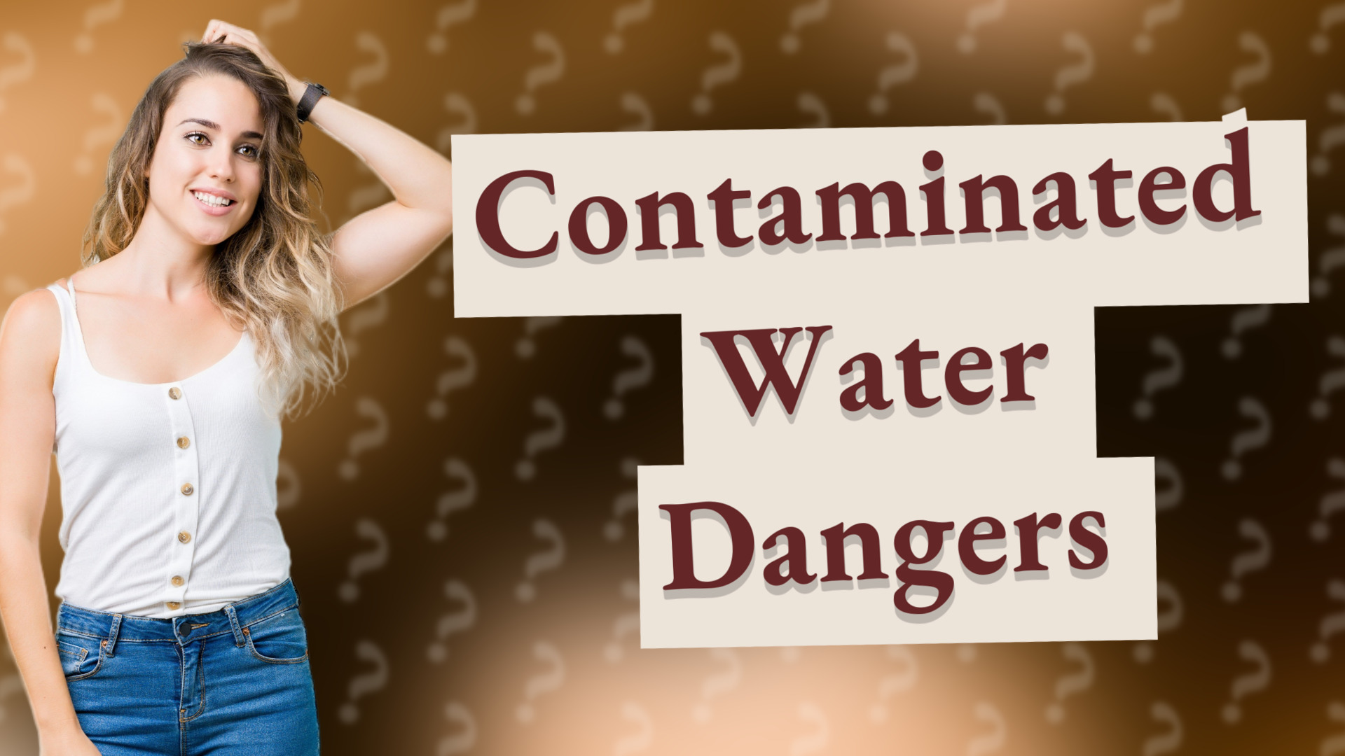 Contaminated Water Dangers