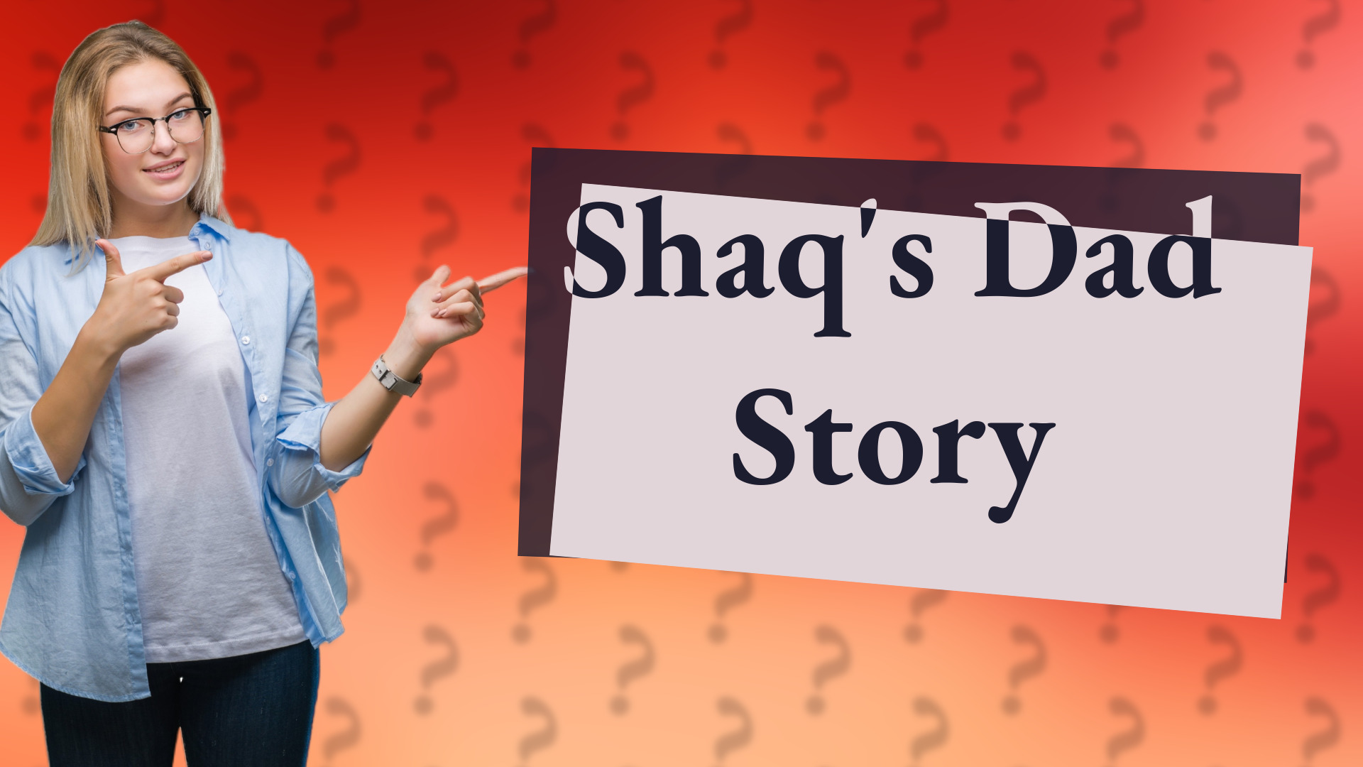 Shaq's Dad Story
