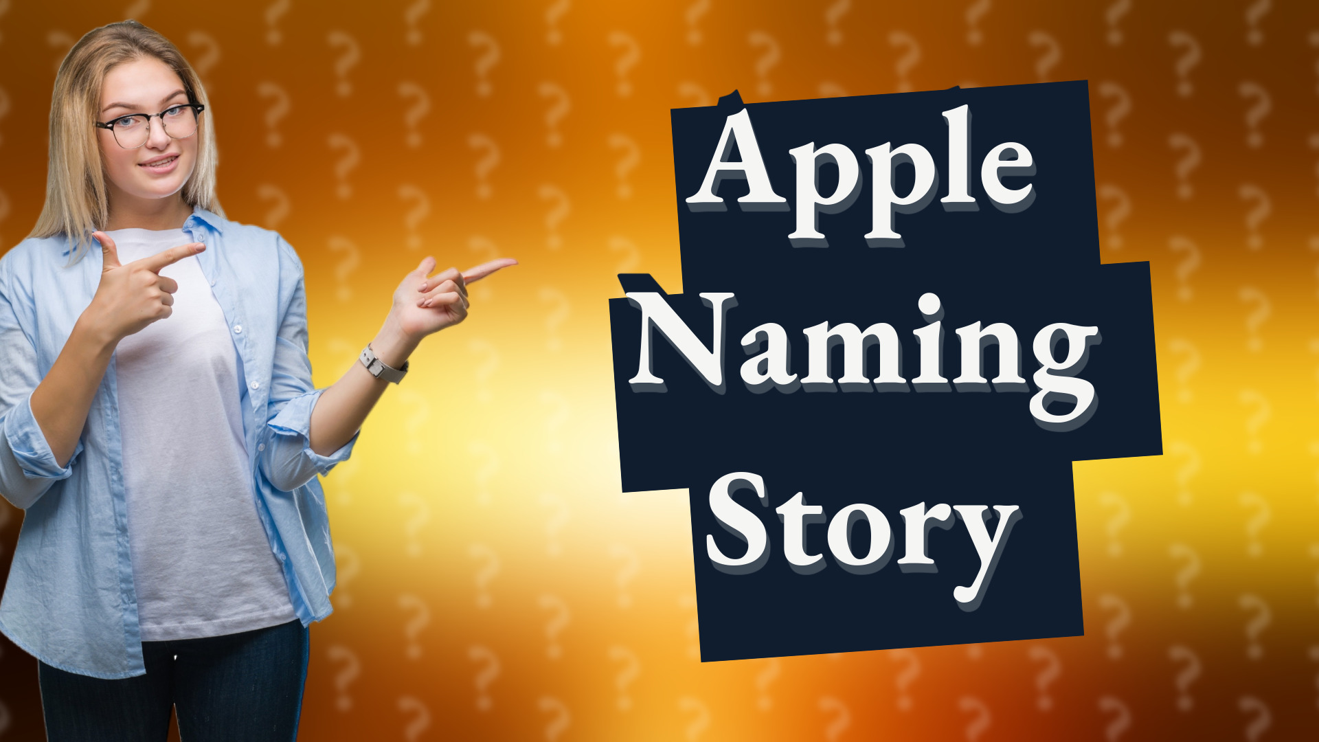Apple Naming Story