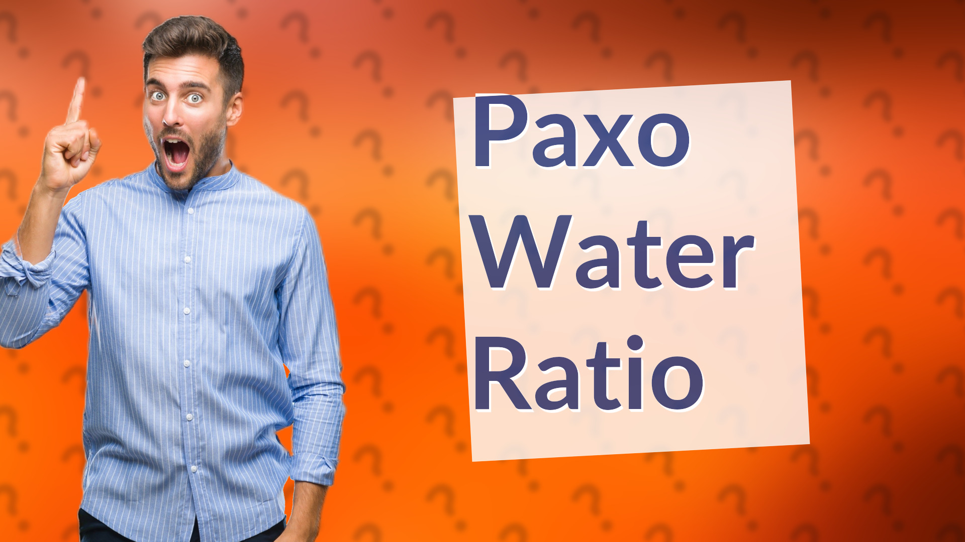 Paxo Water Ratio