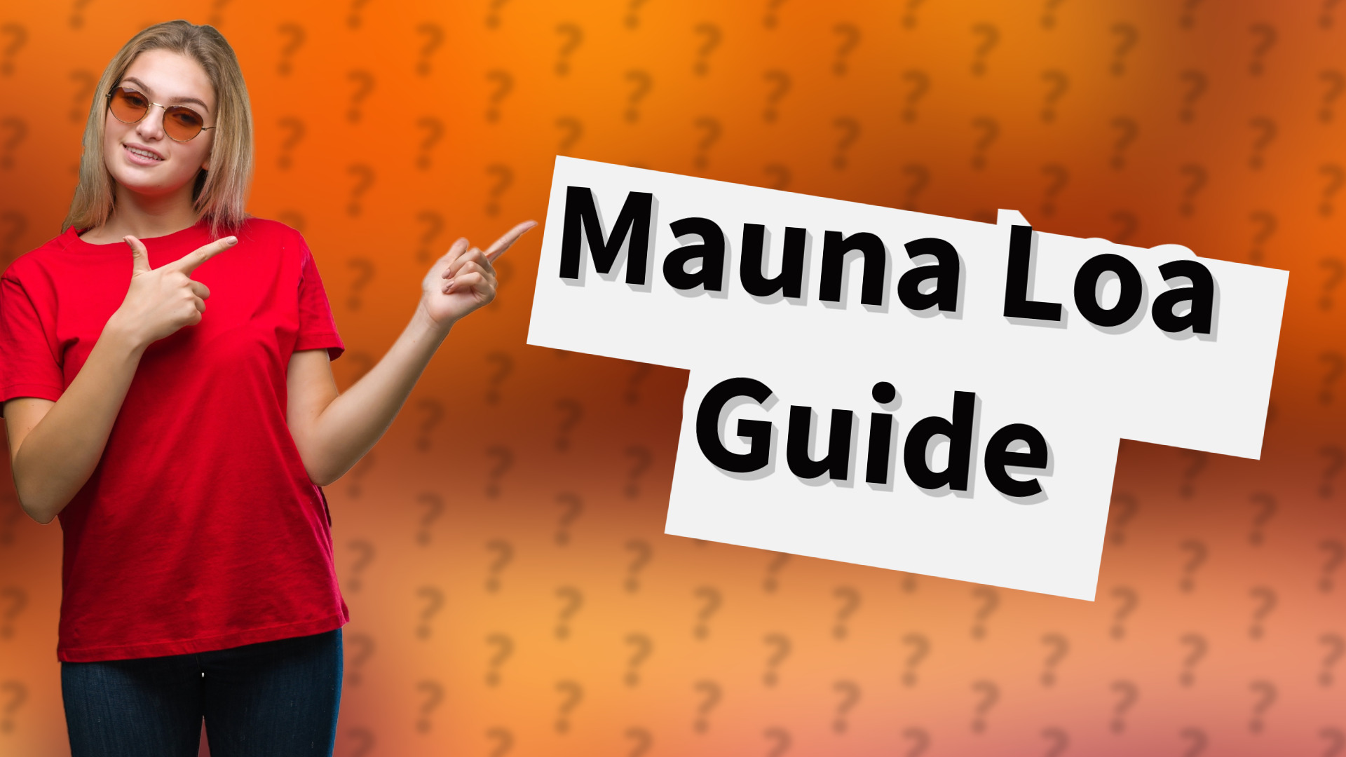 Mauna Loa Guide