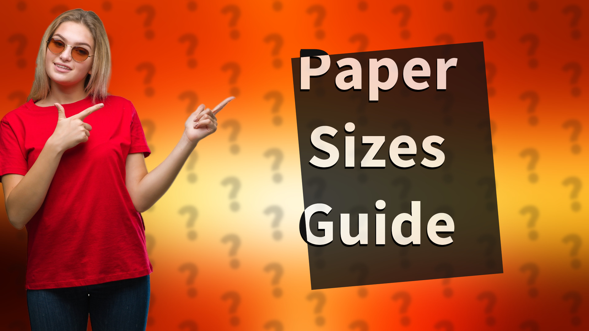 Paper Sizes Guide