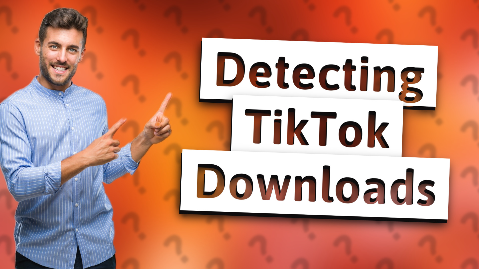 Detecting TikTok Downloads