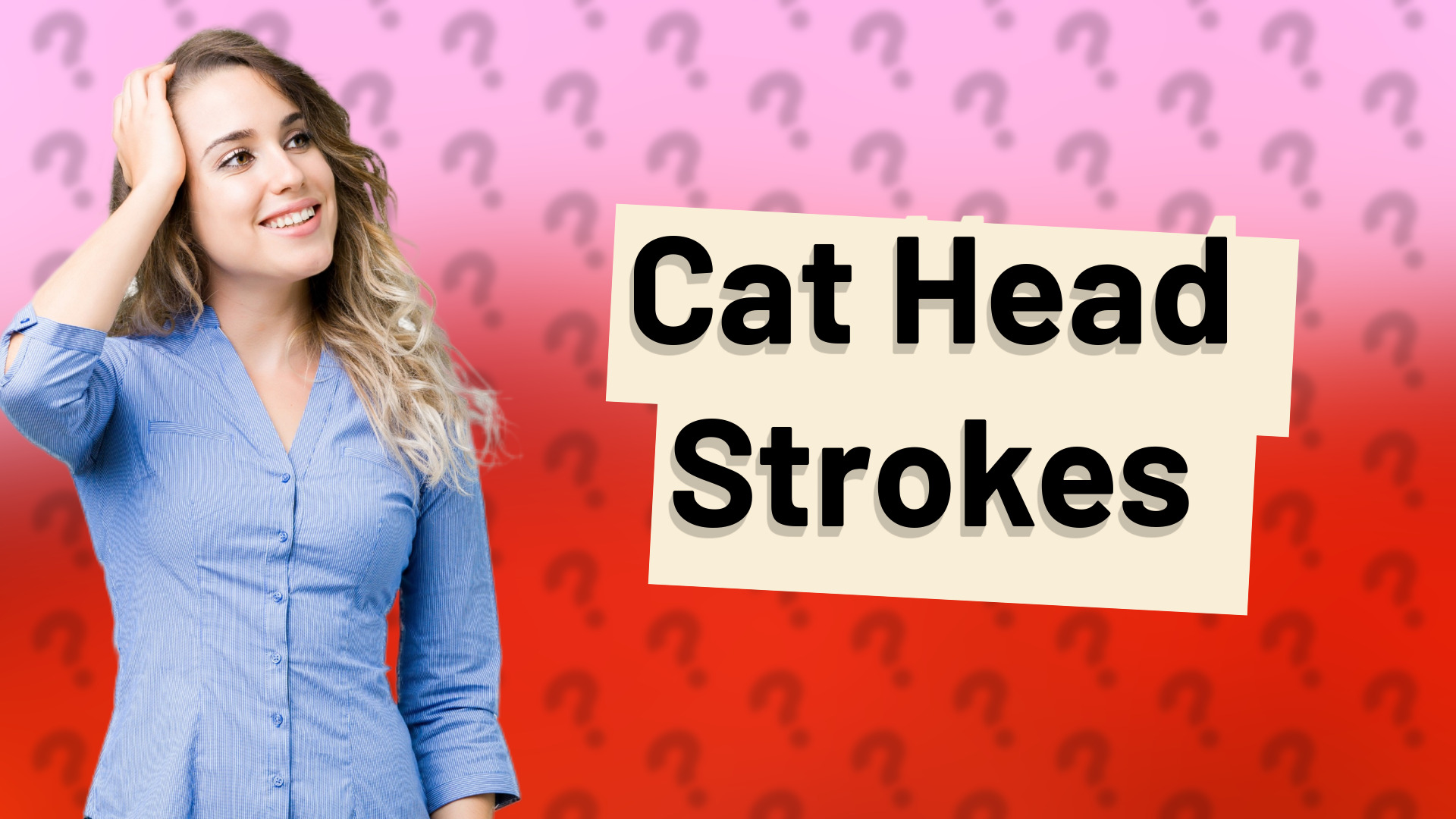 Cat Head Strokes