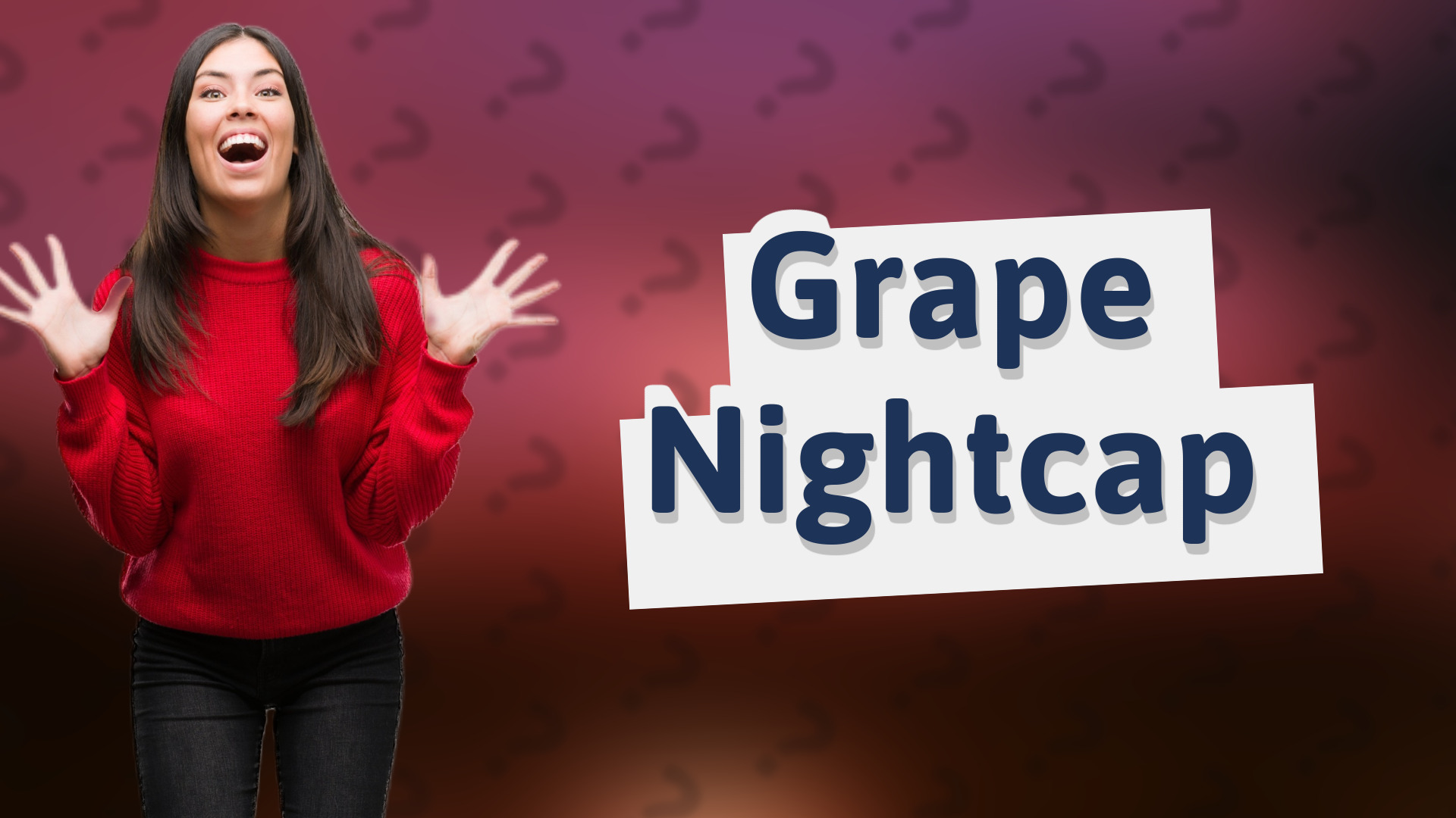 Grape Nightcap