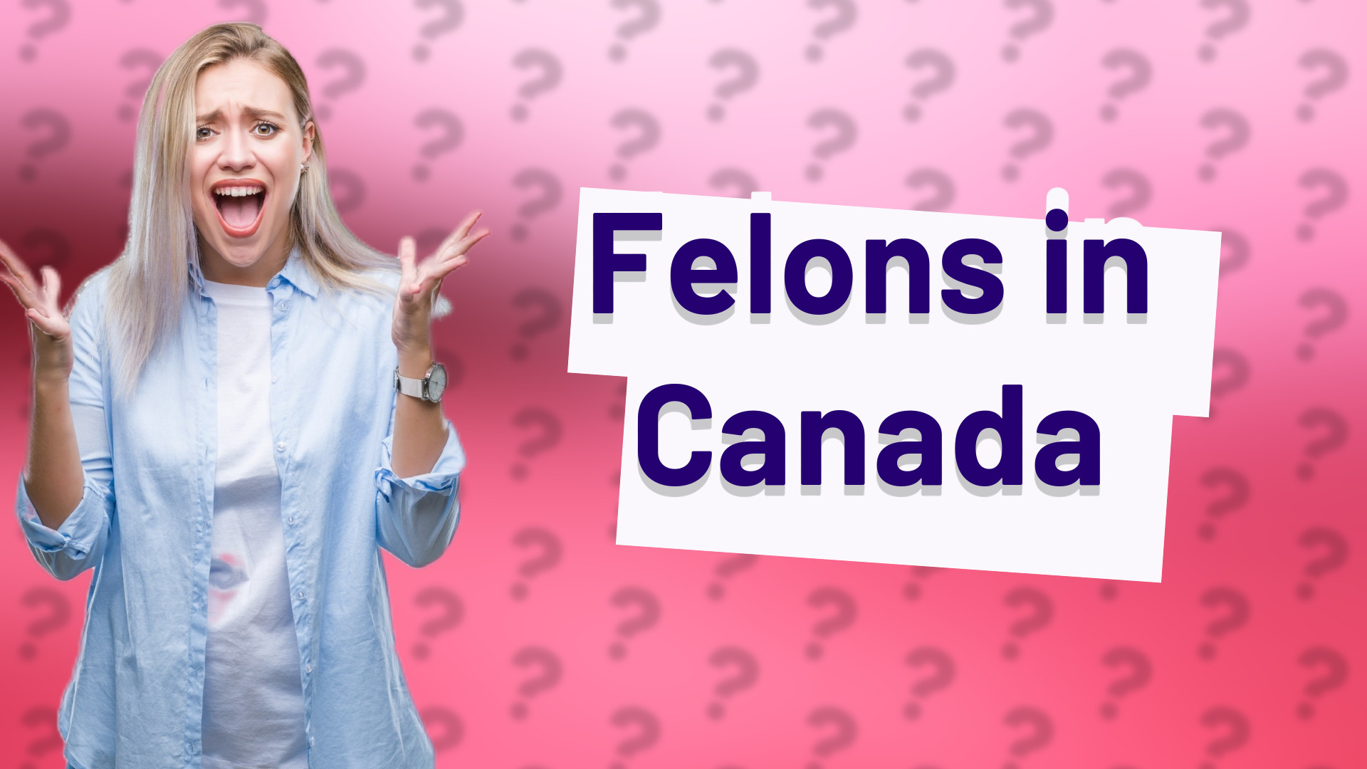 Felons in Canada