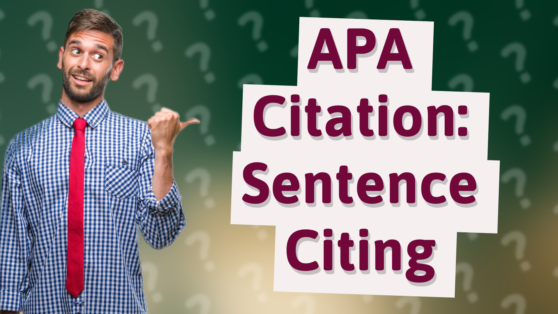 APA Citation: Sentence Citing