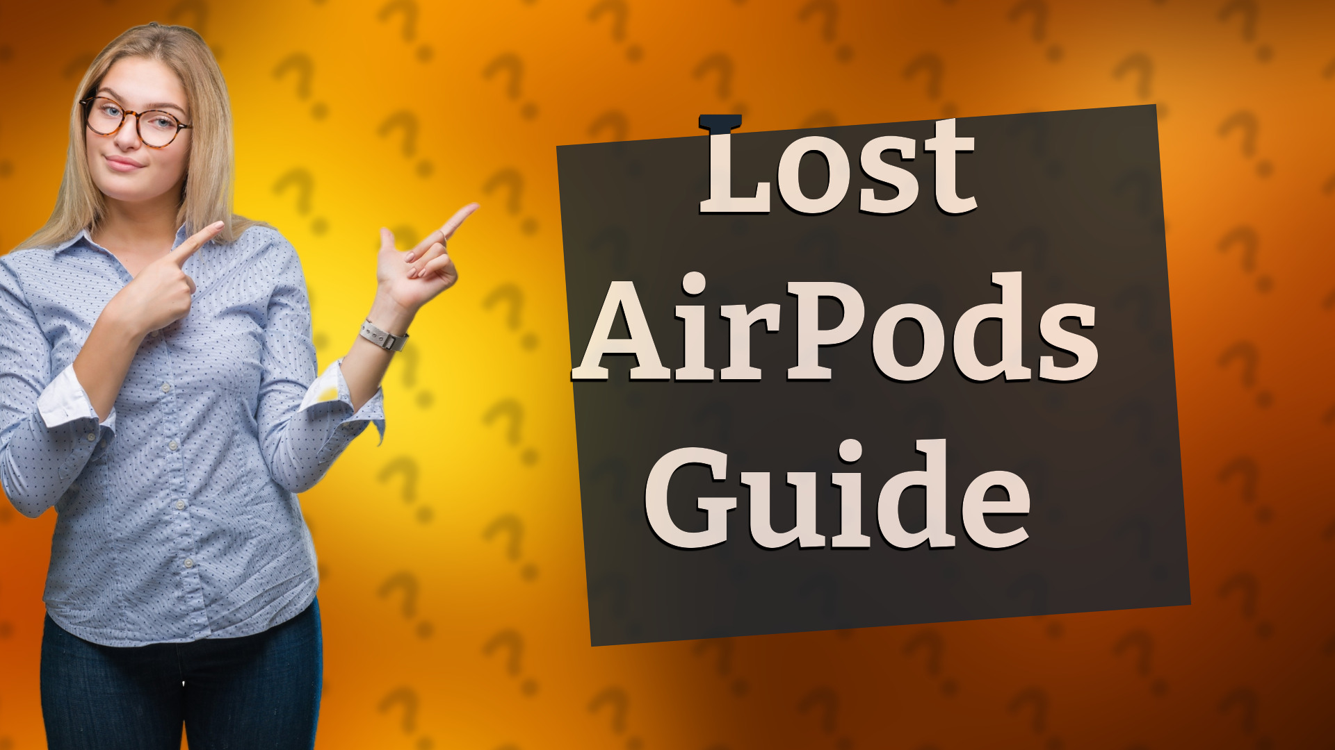 Lost AirPods Guide