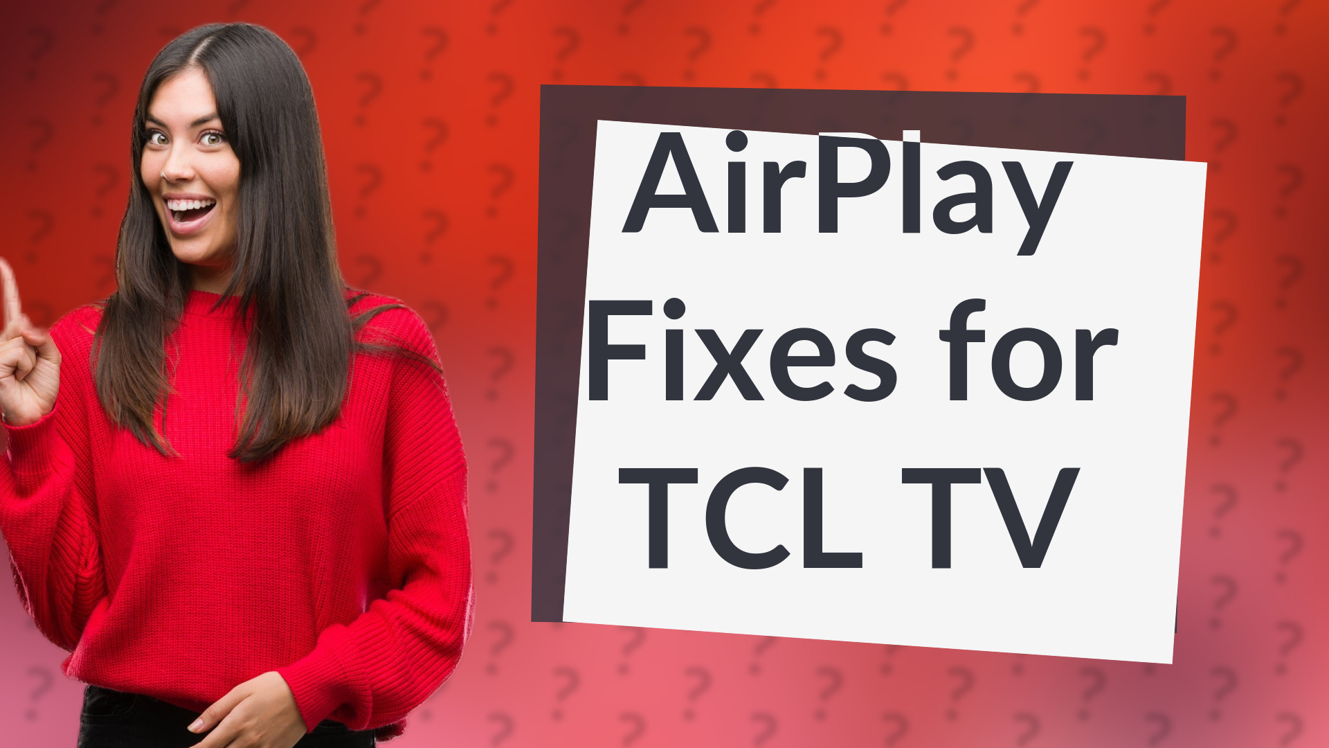 AirPlay Fixes for TCL TV