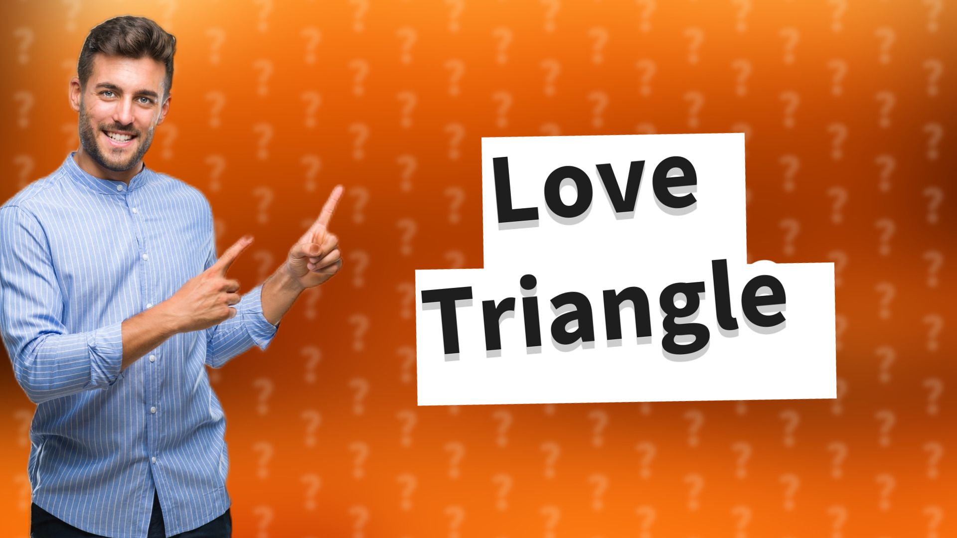 Love Triangle