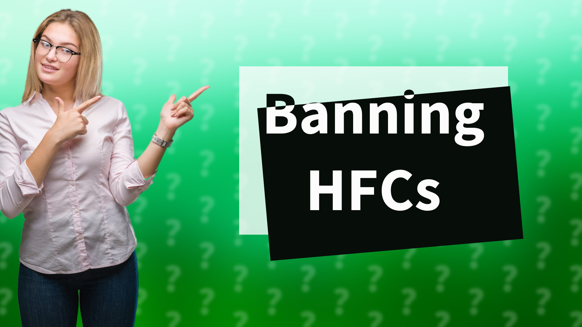 Banning HFCs