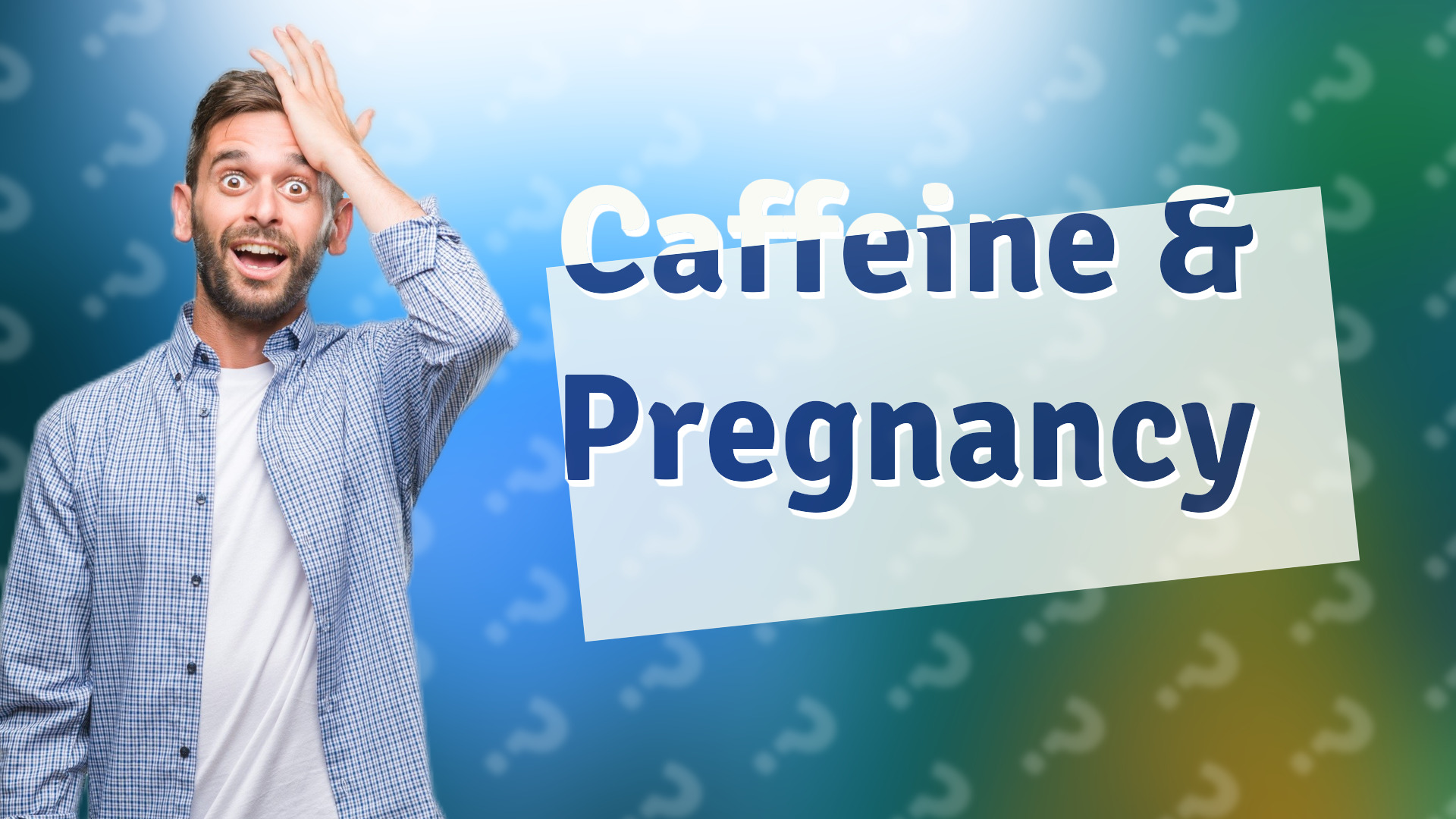 Caffeine & Pregnancy