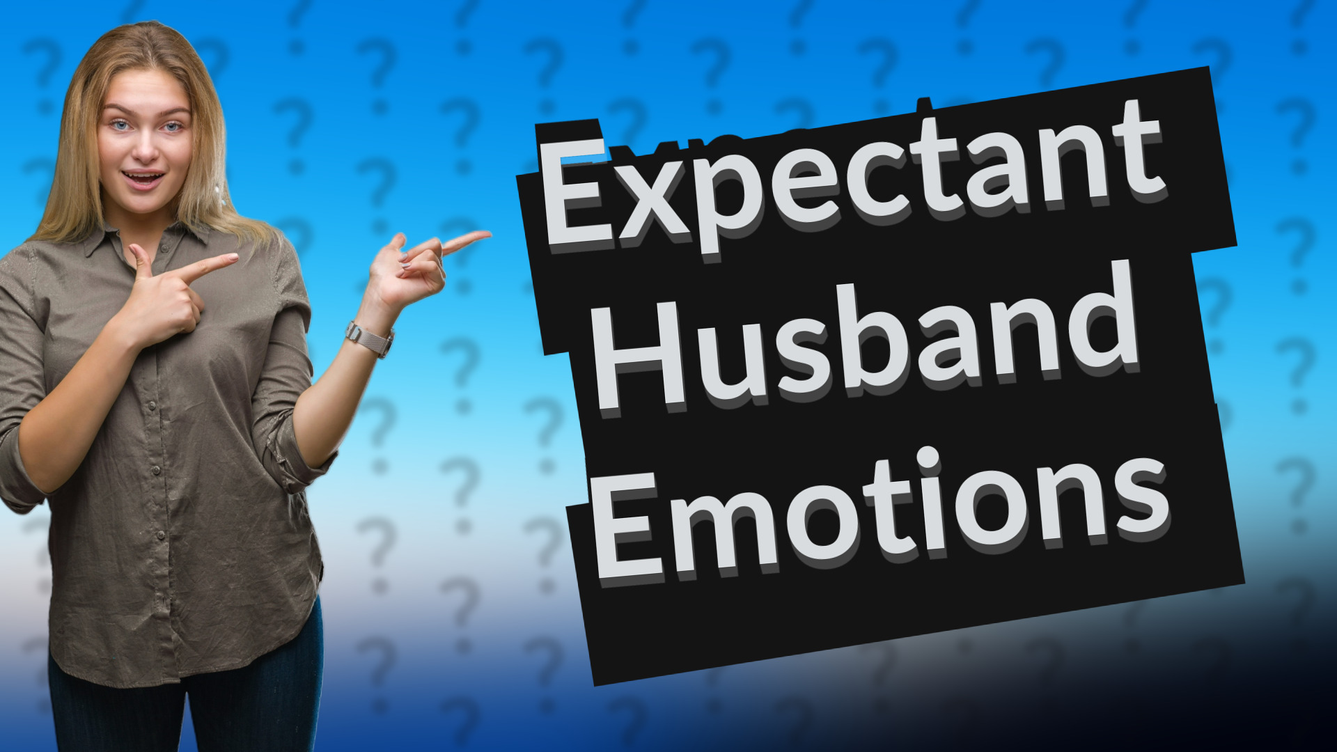 Expectant Husband Emotions