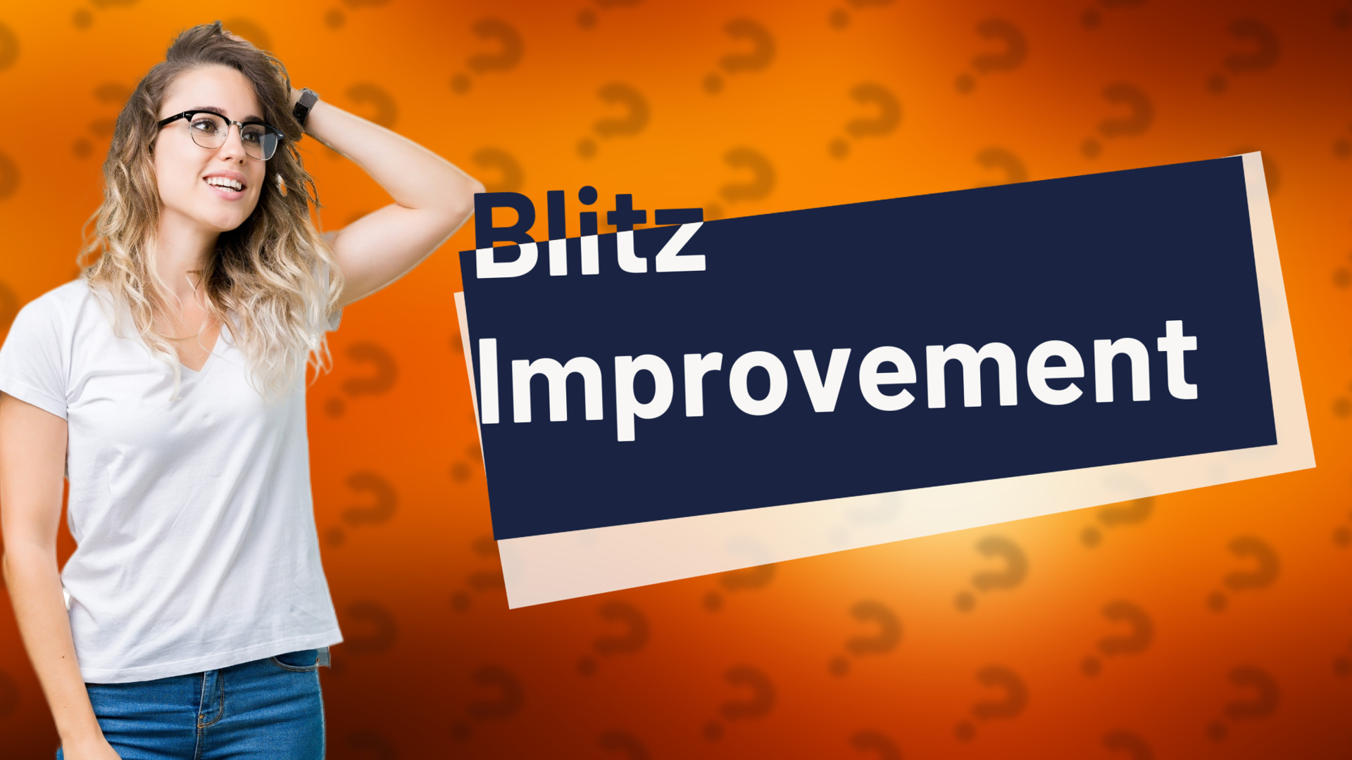 Blitz Improvement
