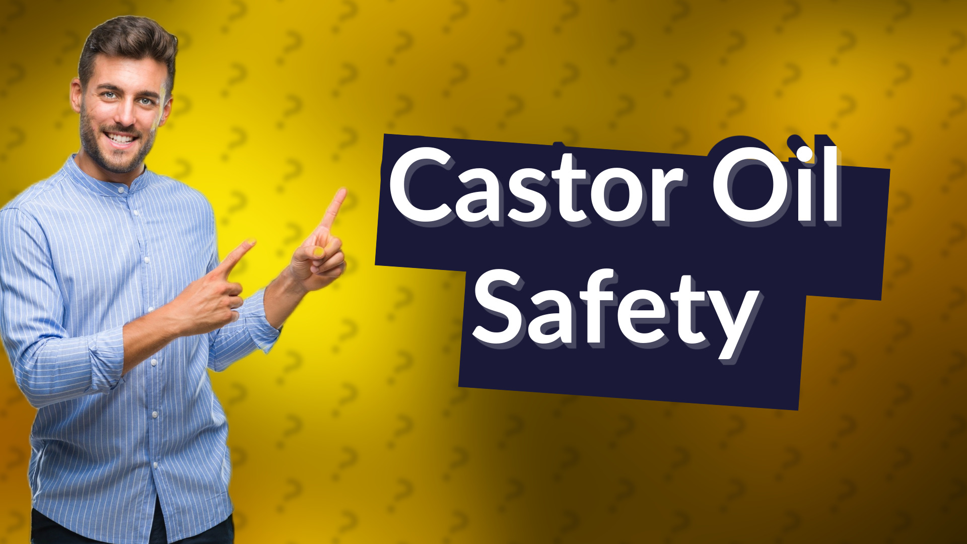 Castor Oil Safety