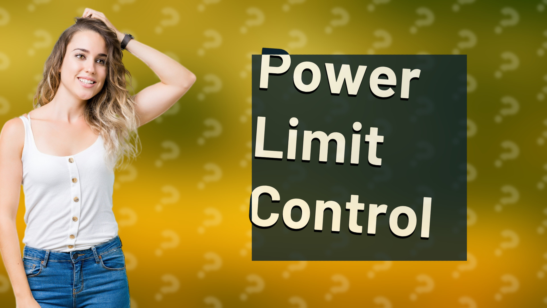 Power Limit Control