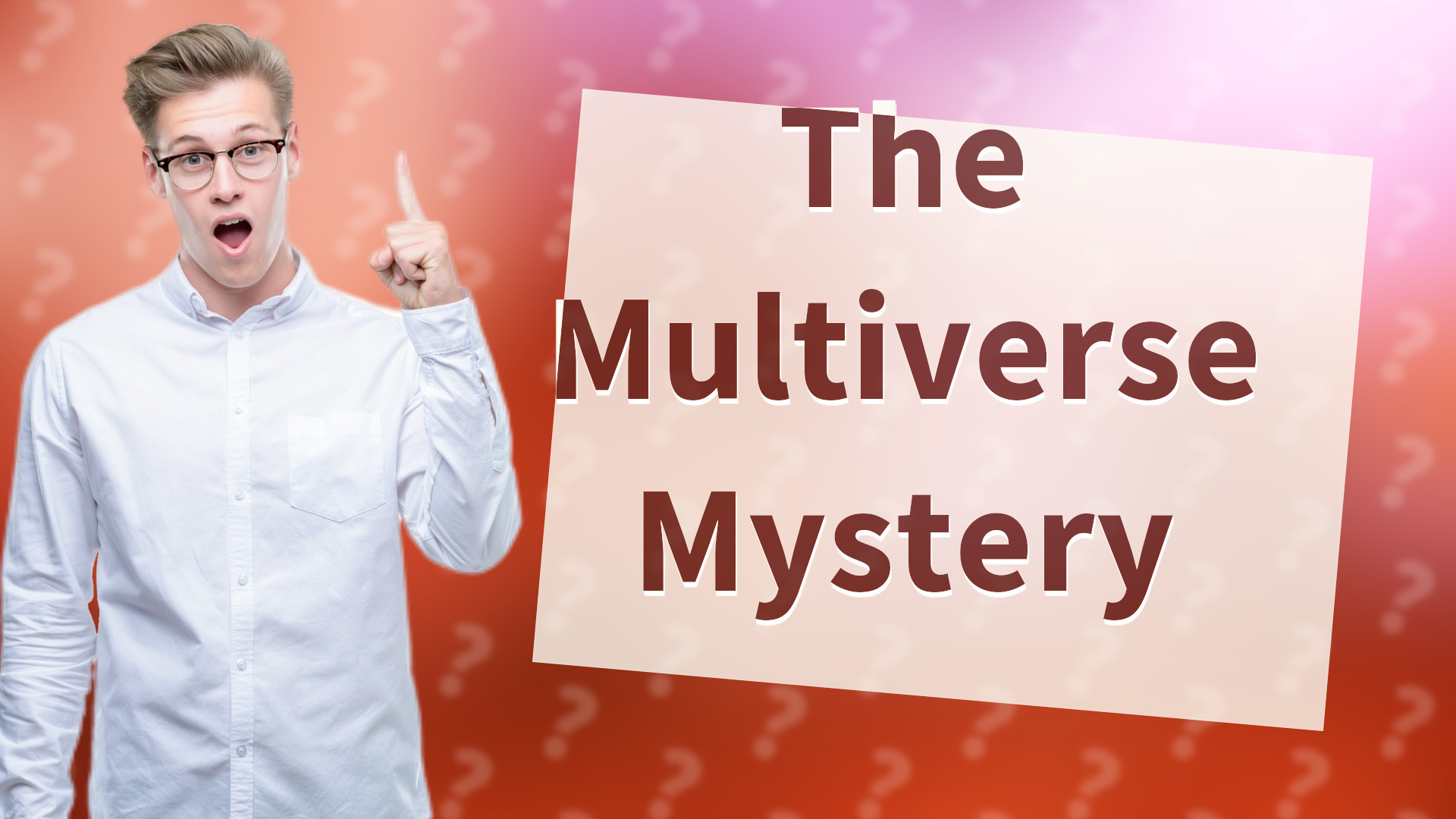 The Multiverse Mystery