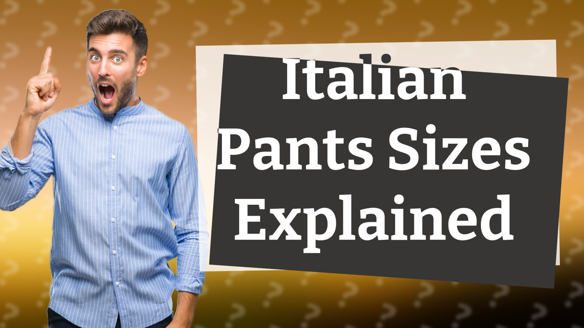 Italian Pants Sizes Explained