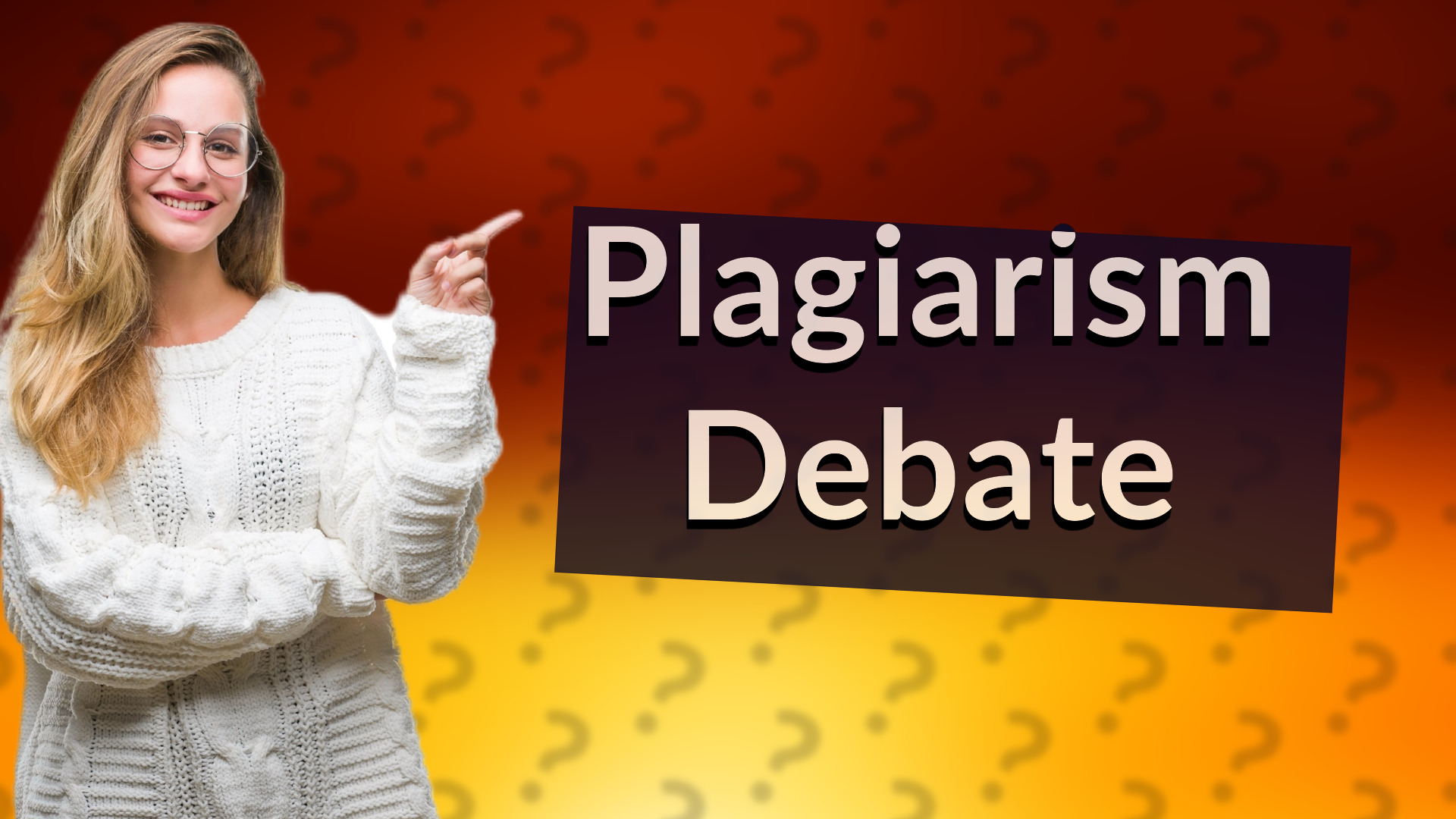 Plagiarism Debate
