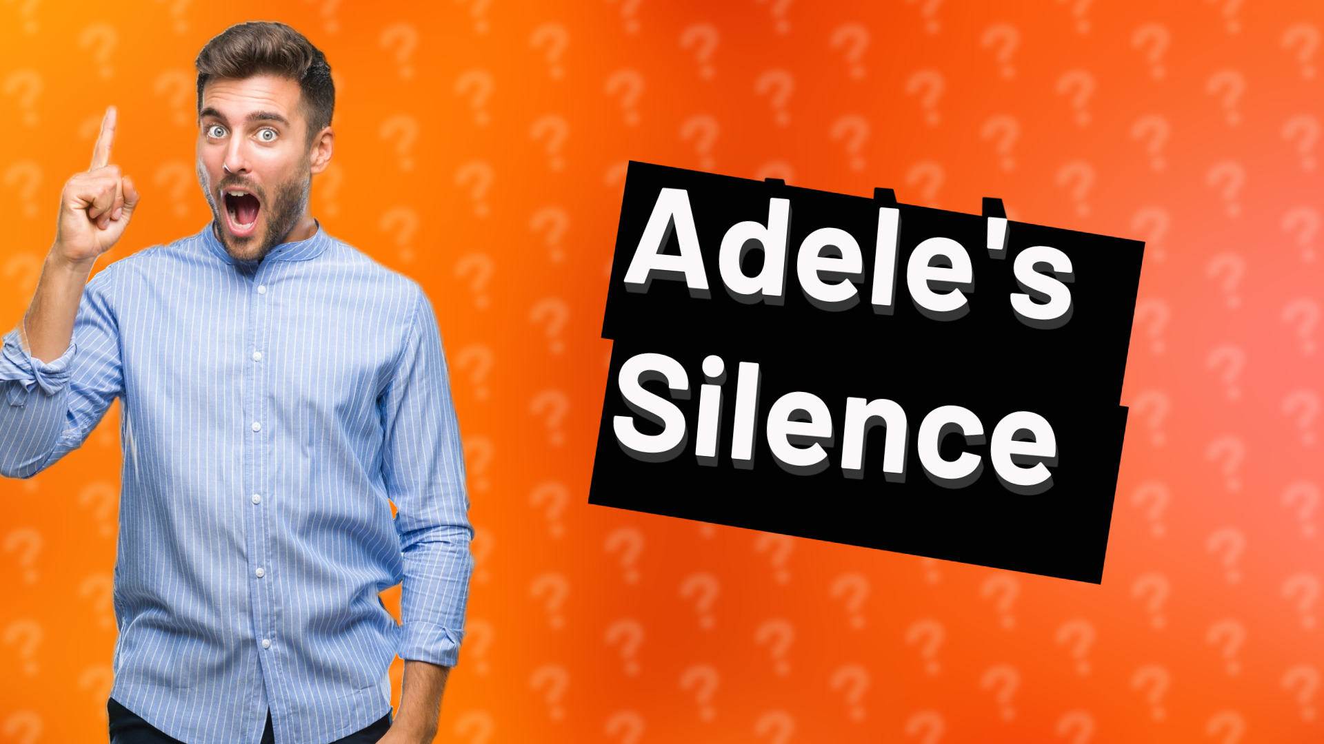 Adele's Silence