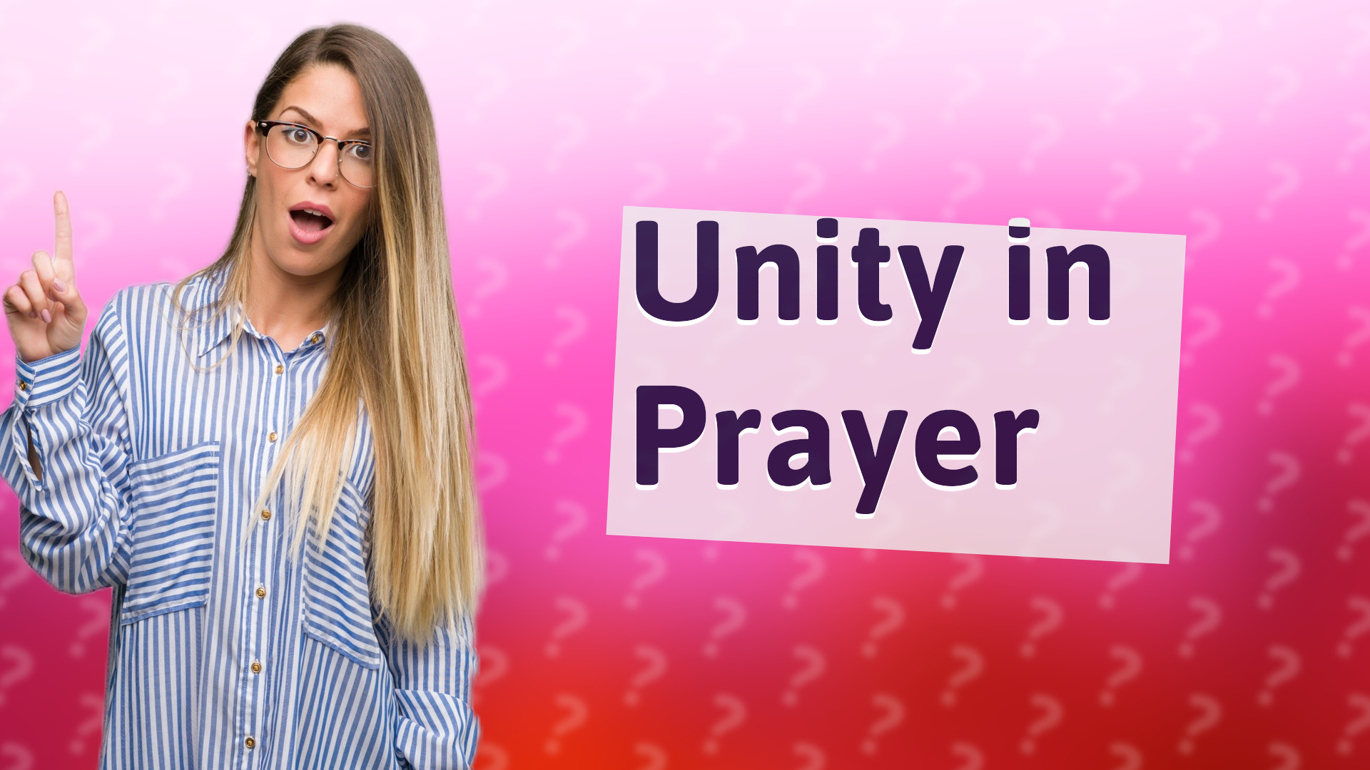 Unity in Prayer