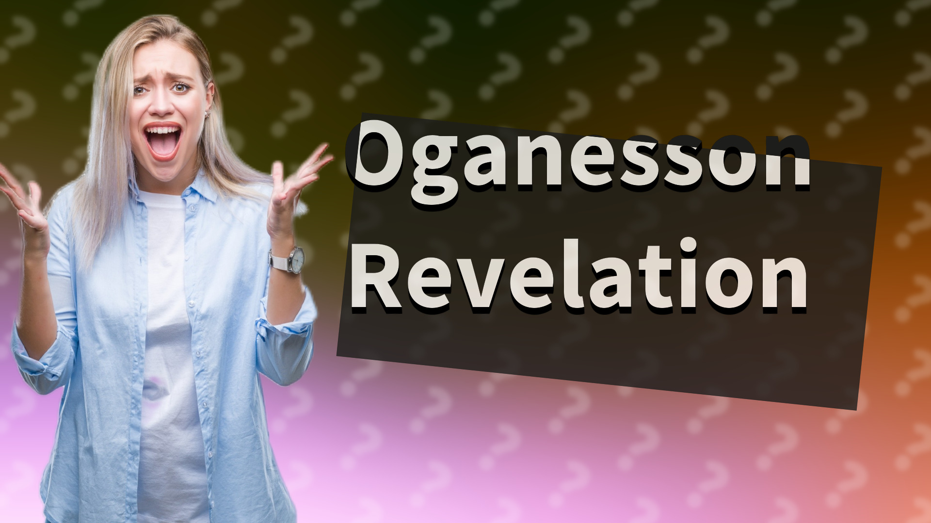 Oganesson Revelation