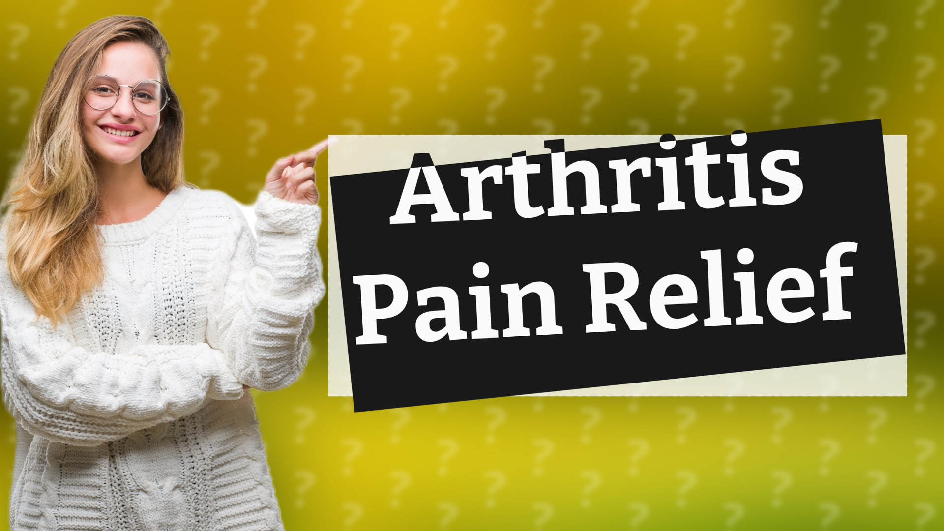 Arthritis Pain Relief