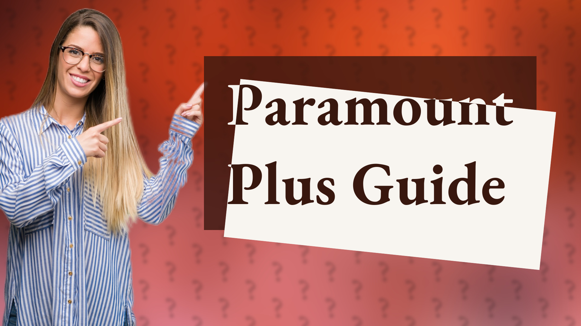 Paramount Plus Guide