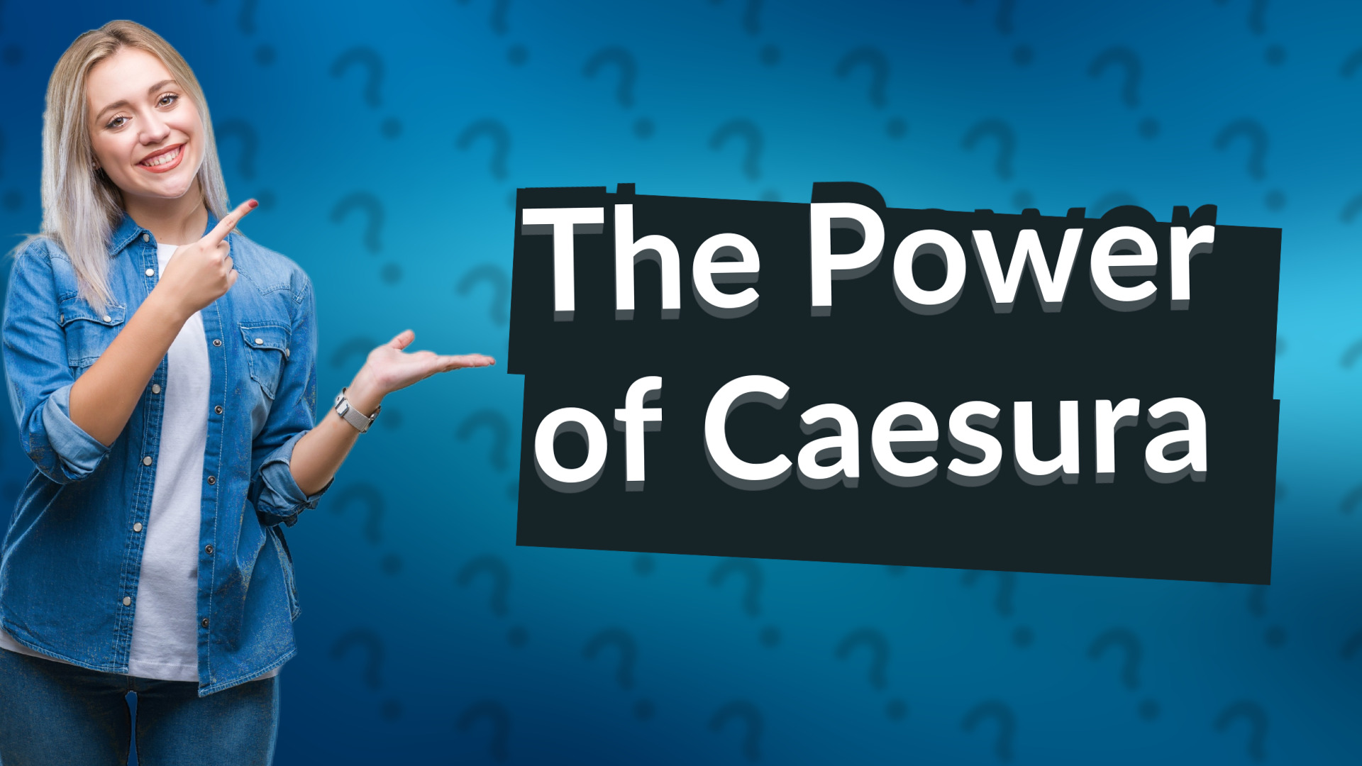 The Power of Caesura