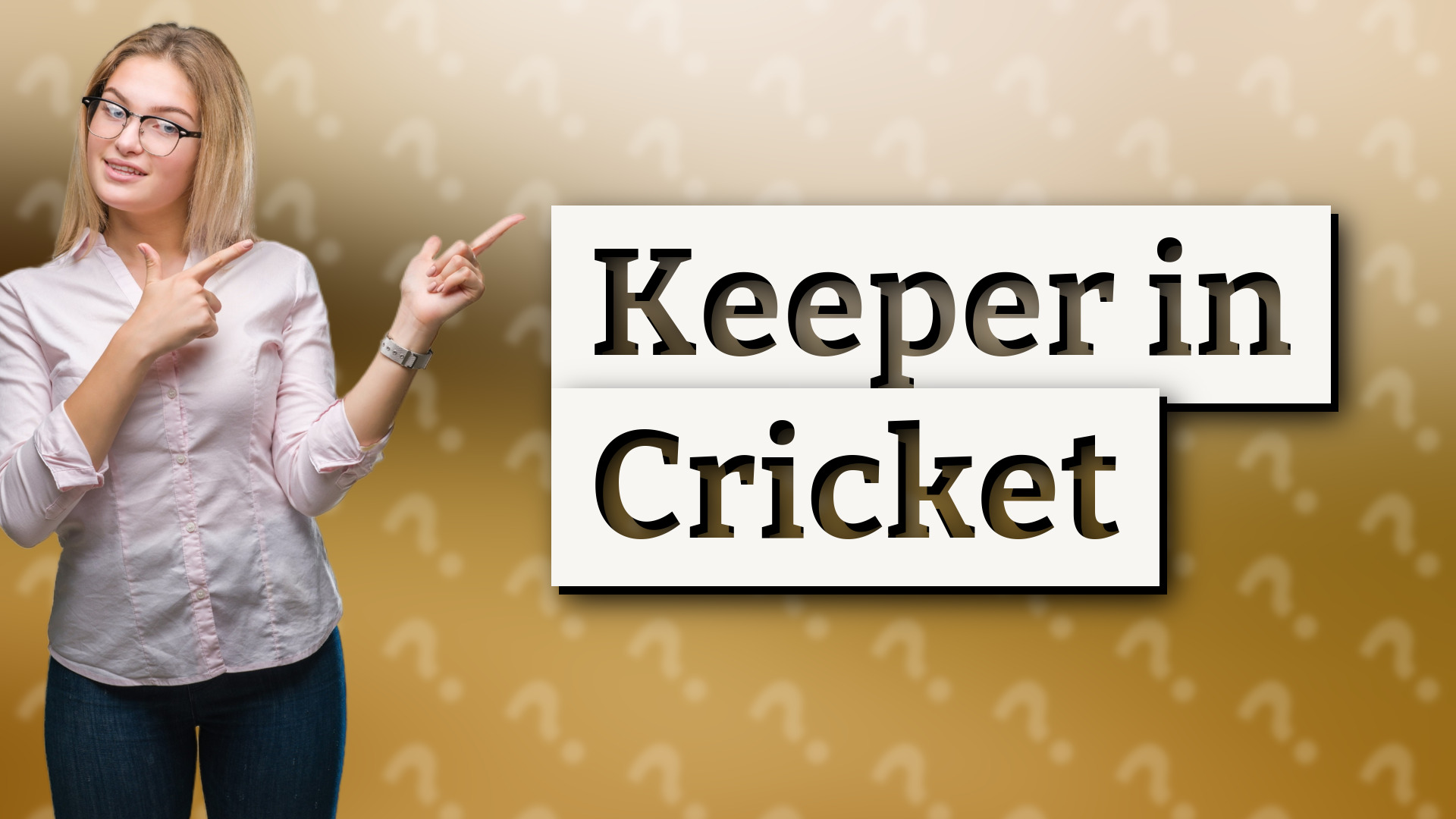 Keeper in Cricket