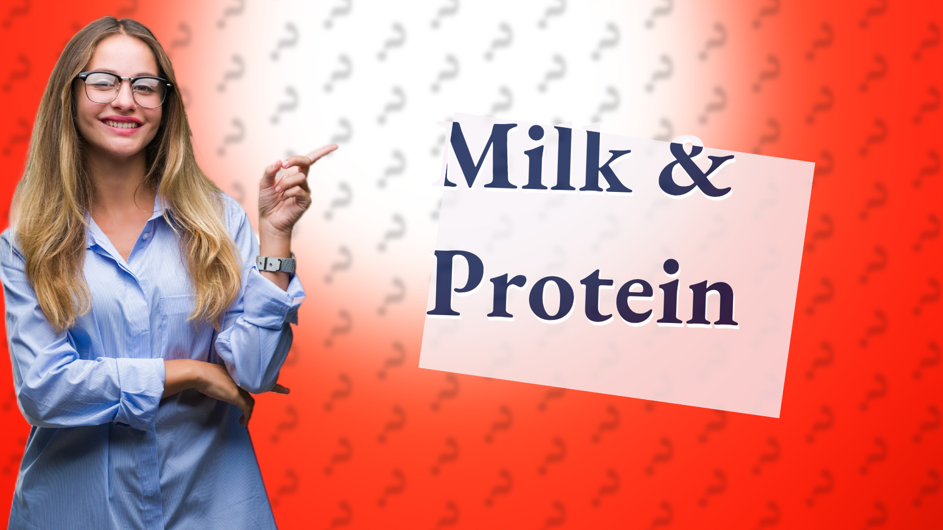 Milk & Protein
