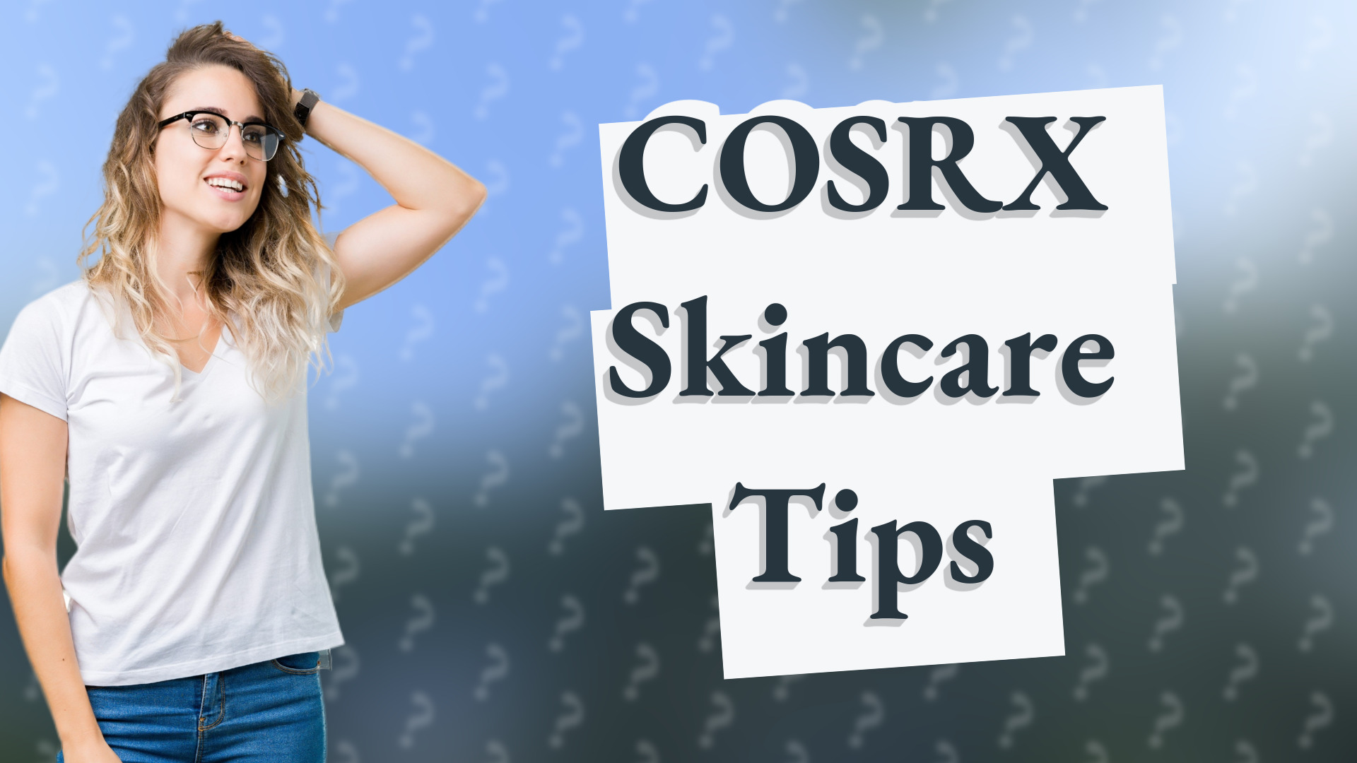 COSRX Skincare Tips