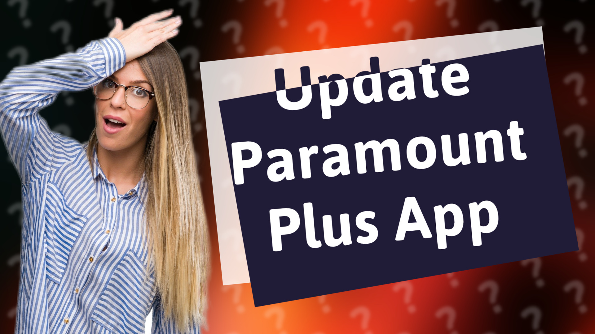Update Paramount Plus App