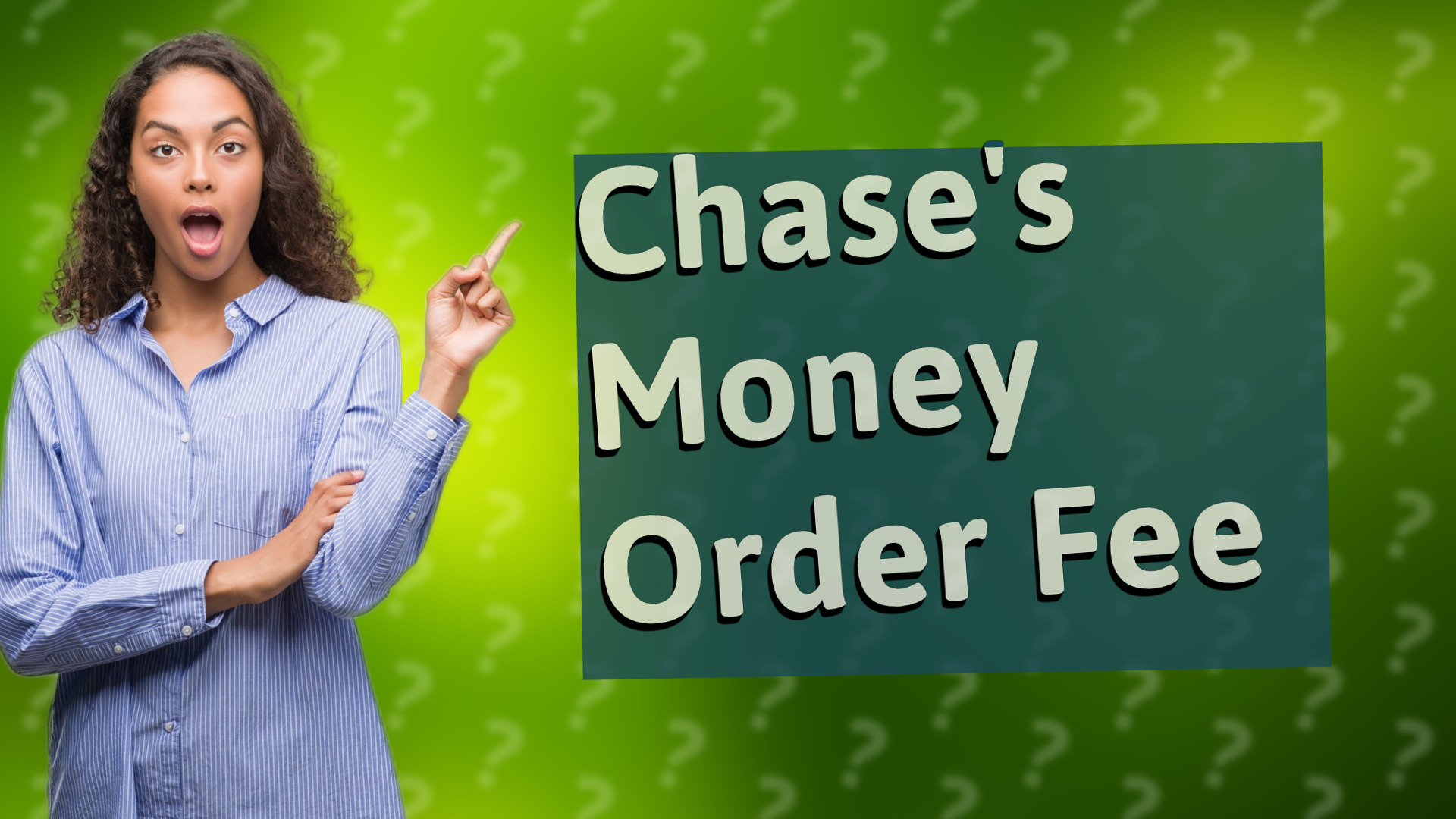 Chase's Money Order Fee