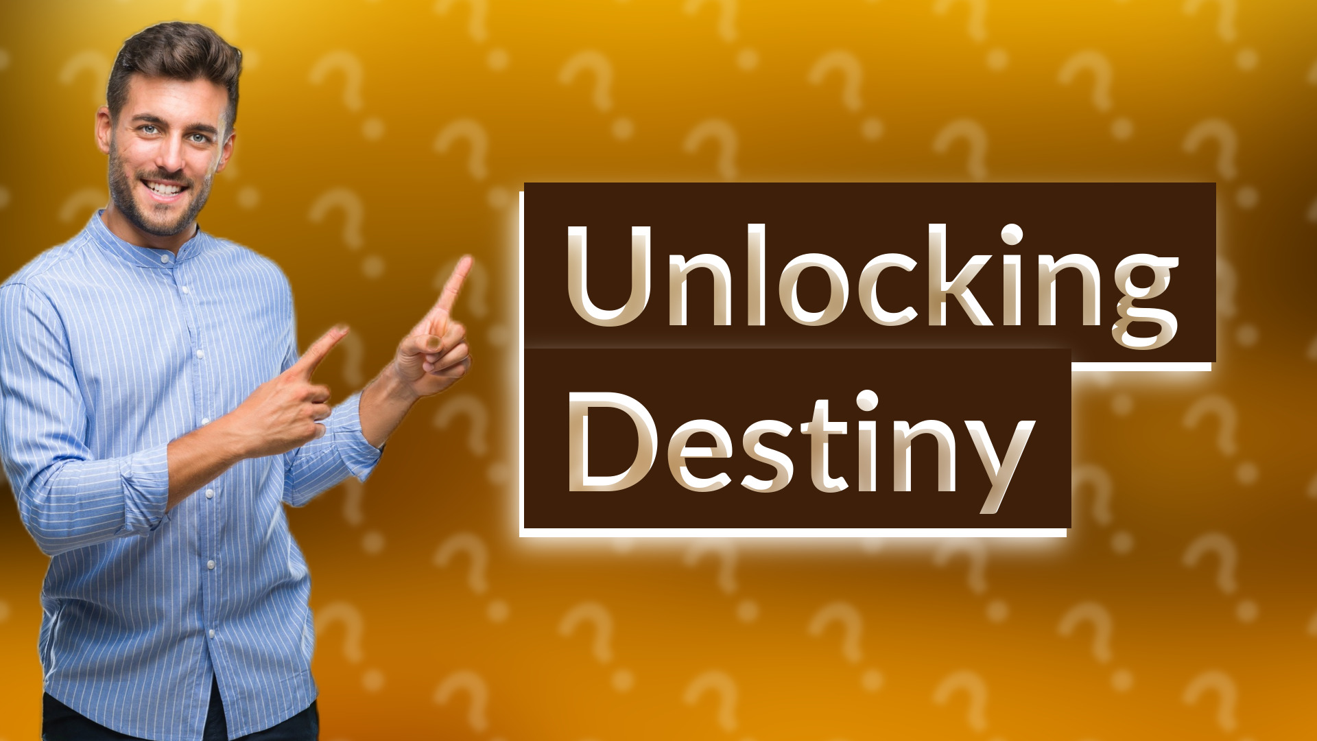 Unlocking Destiny
