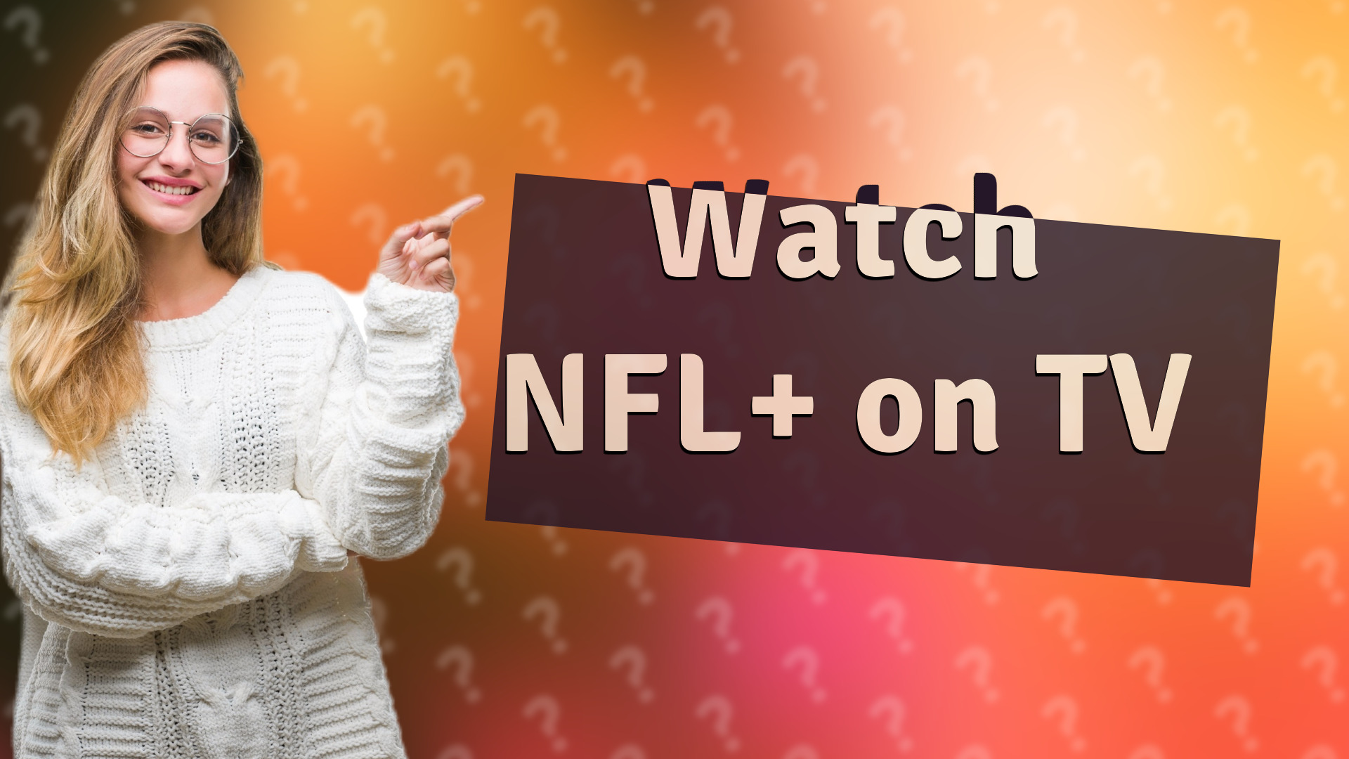 Watch NFL+ on TV