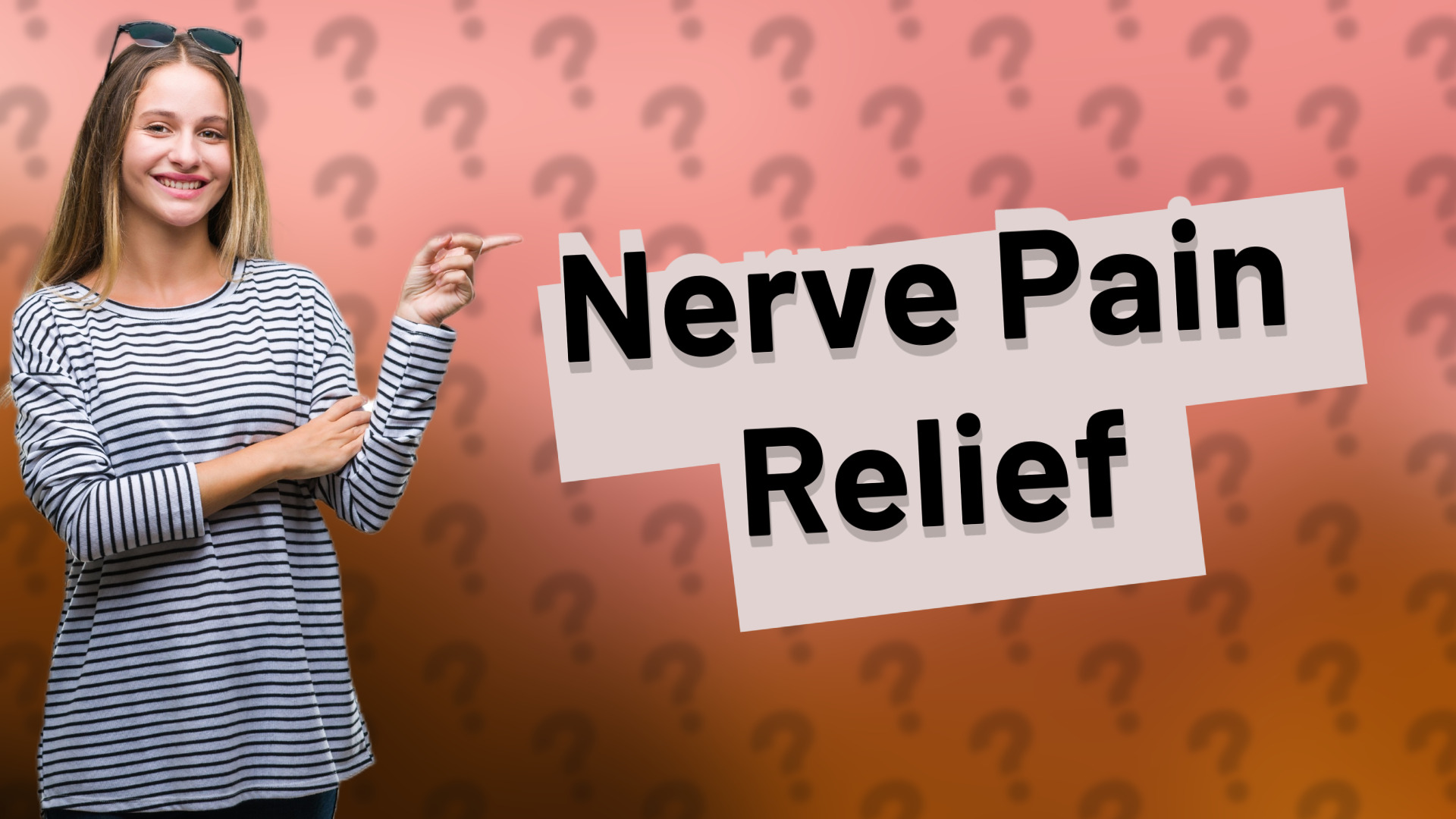 Nerve Pain Relief