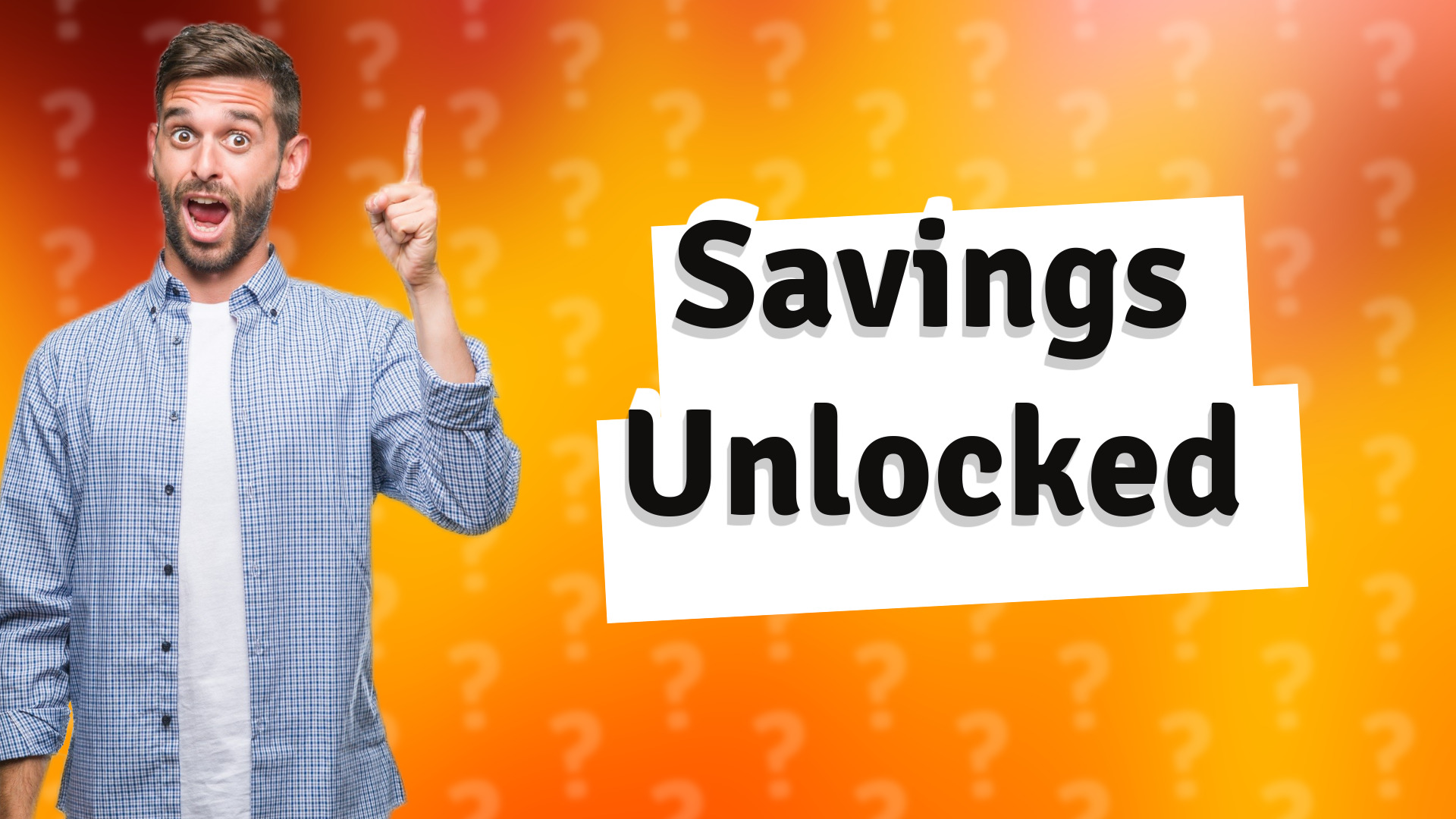 Savings Unlocked