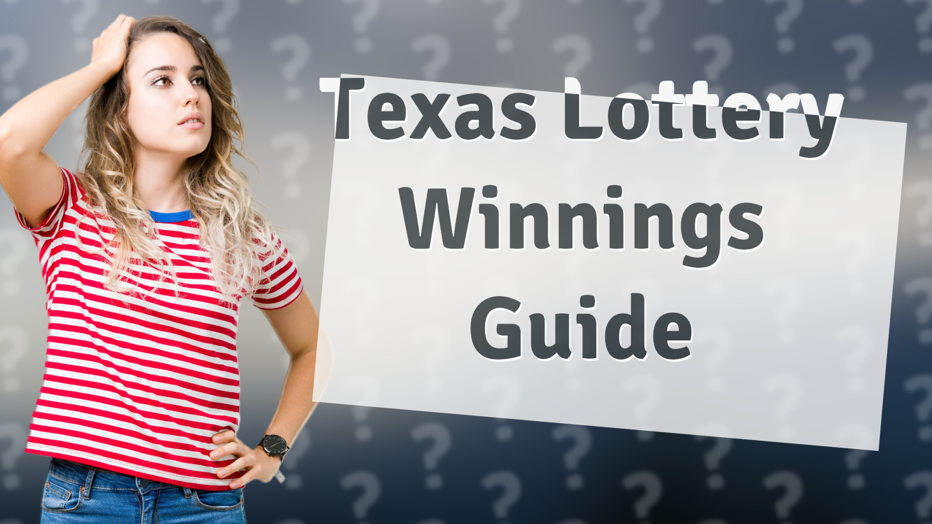 Texas Lottery Winnings Guide