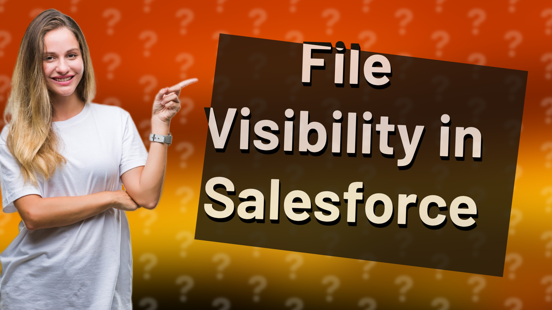 File Visibility in Salesforce