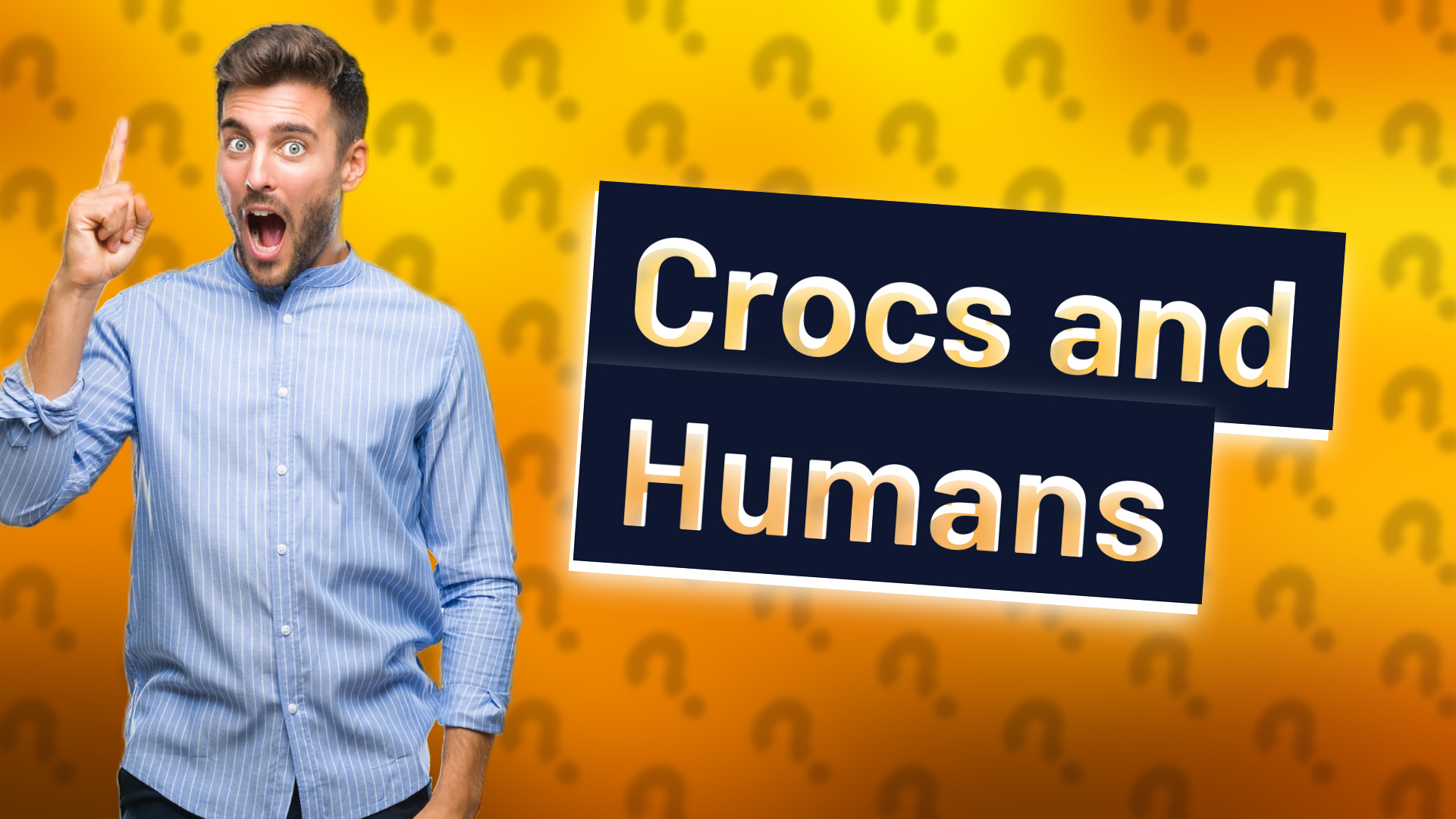 Crocs and Humans