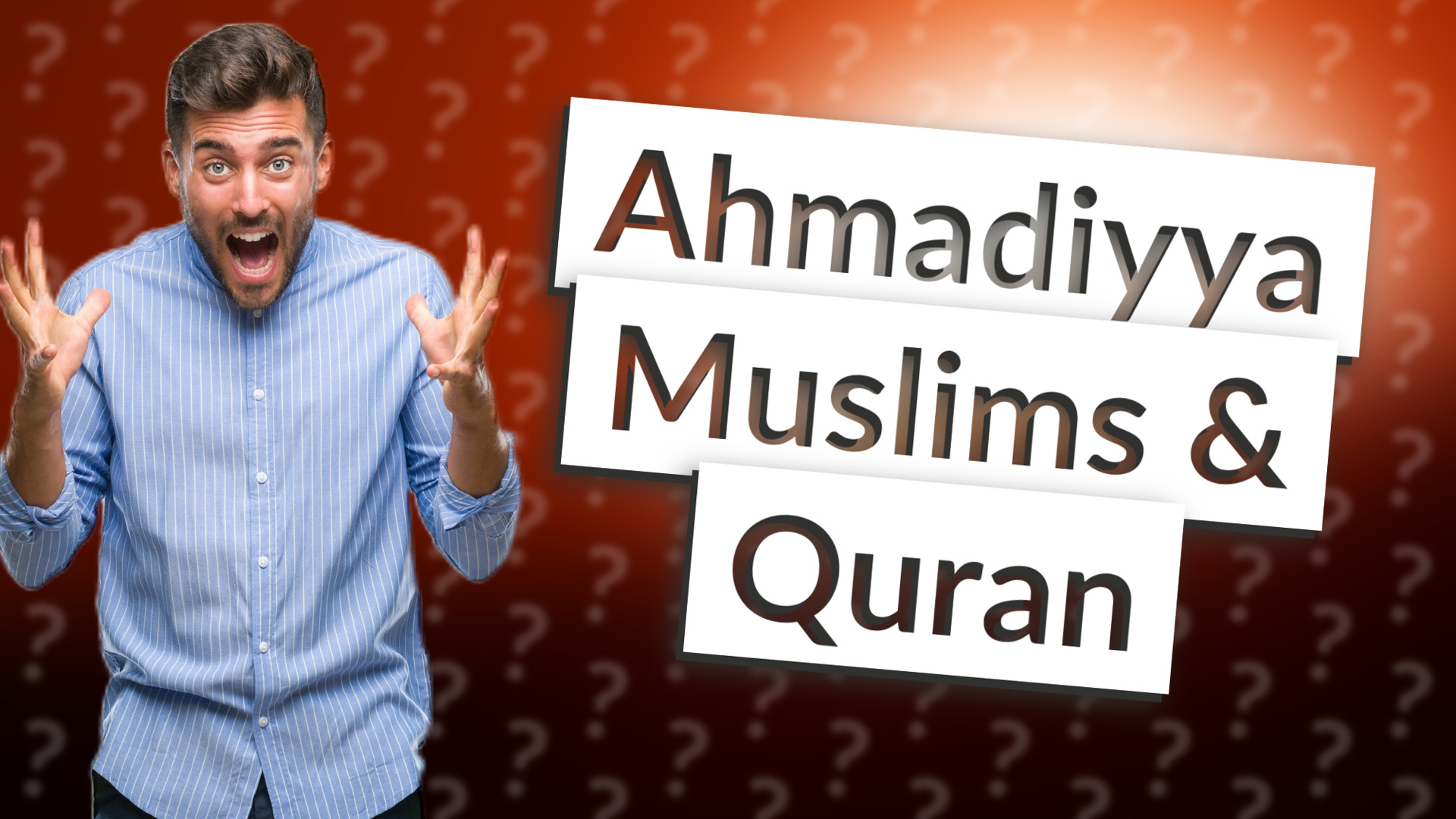 Ahmadiyya Muslims & Quran