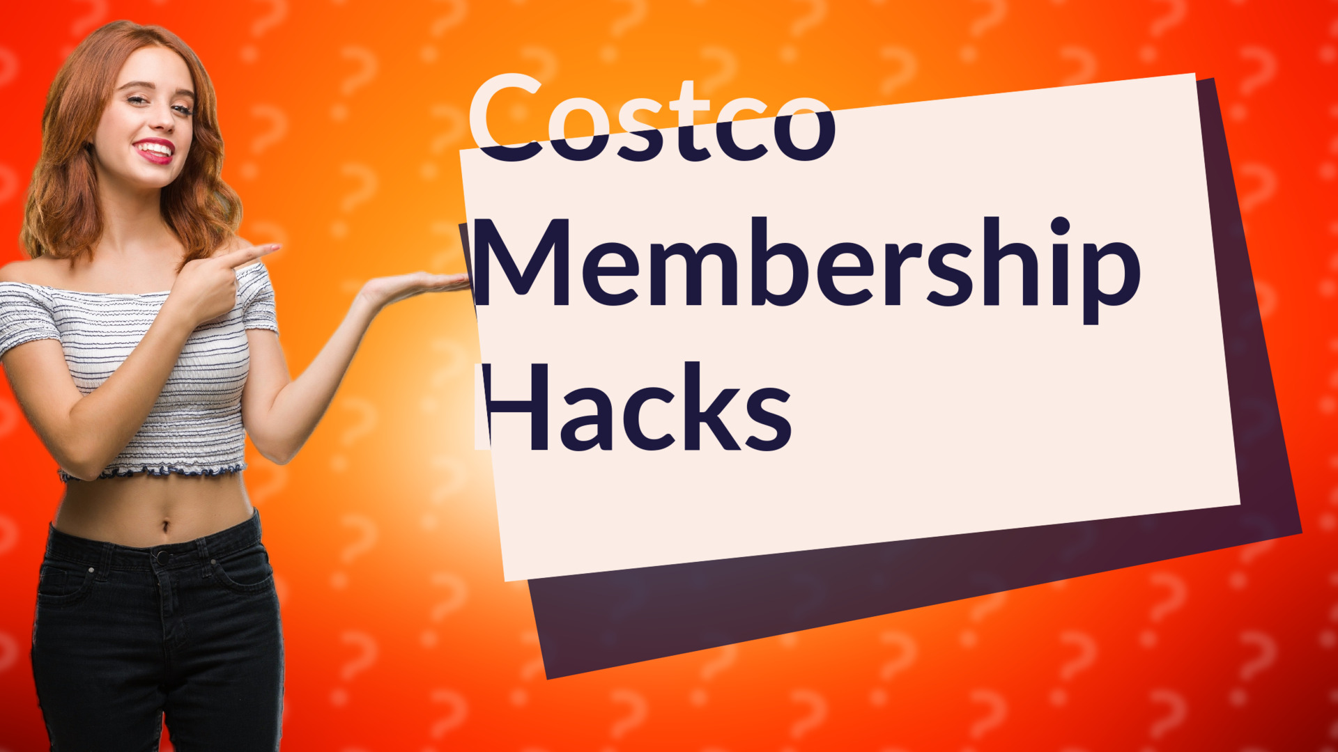 Costco Membership Hacks