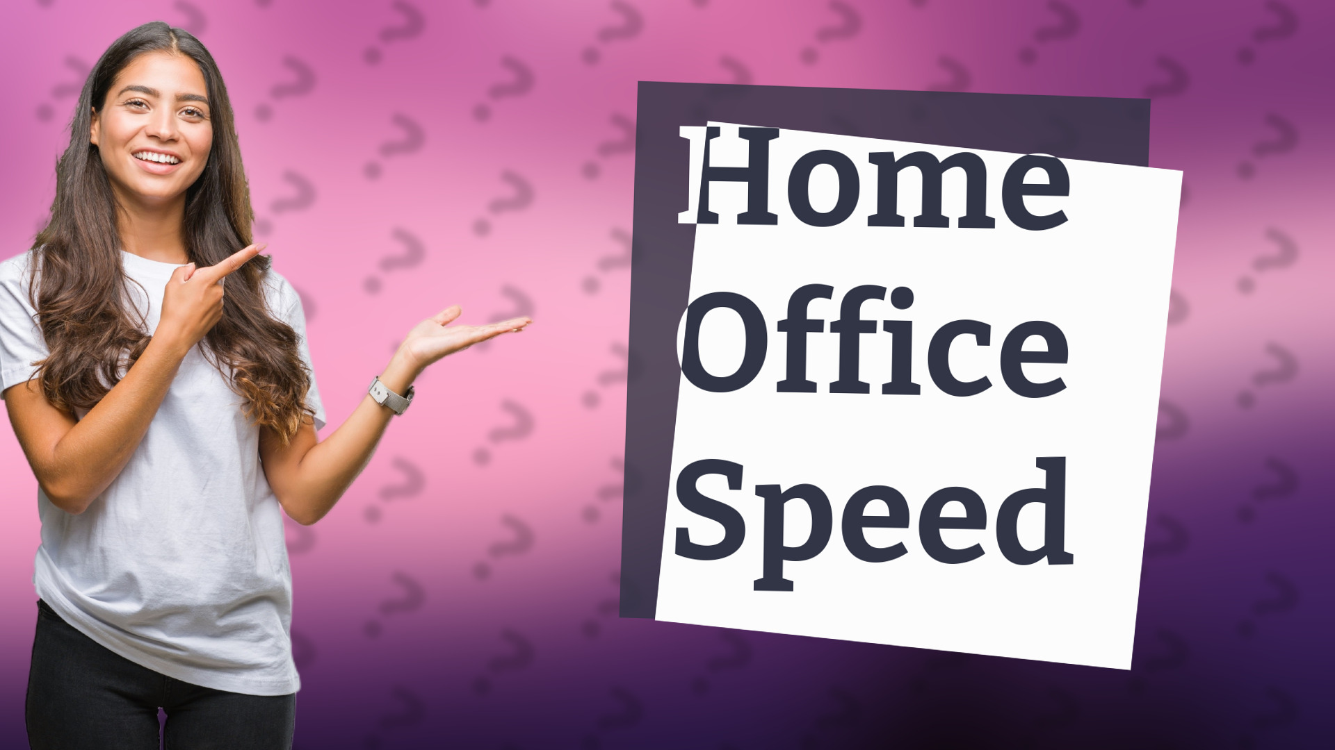 Home Office Speed